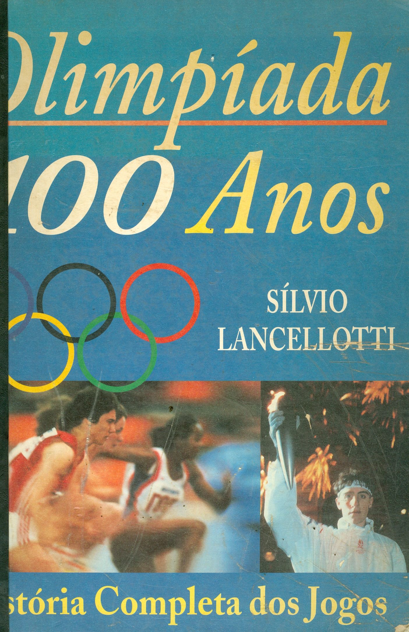OLIMPÍADAS 100 ANOS