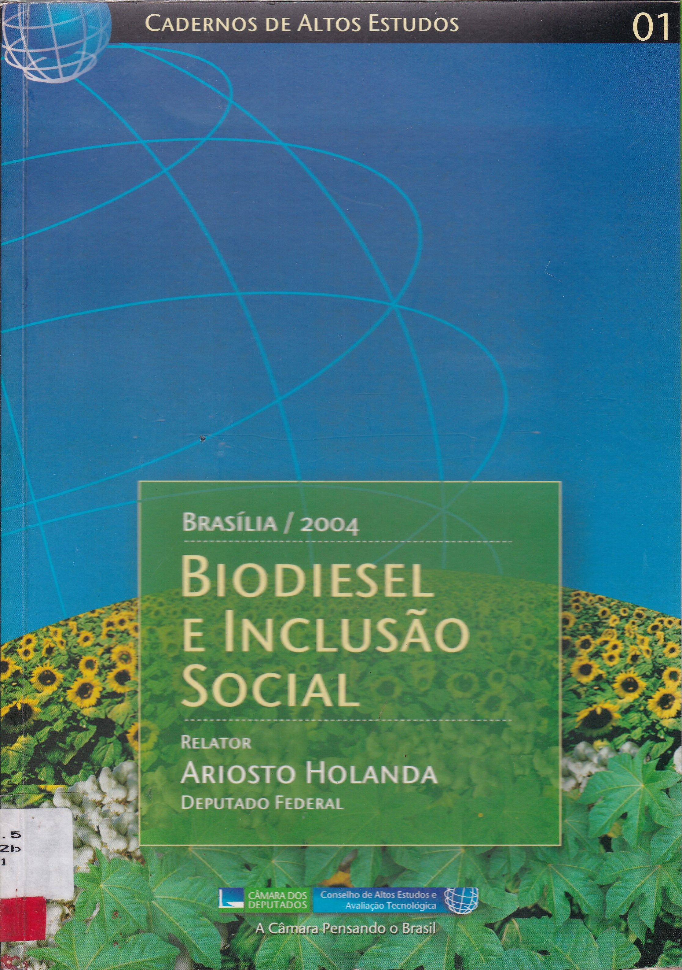 BIODIESEL E INCLUSÃO SOCIAL