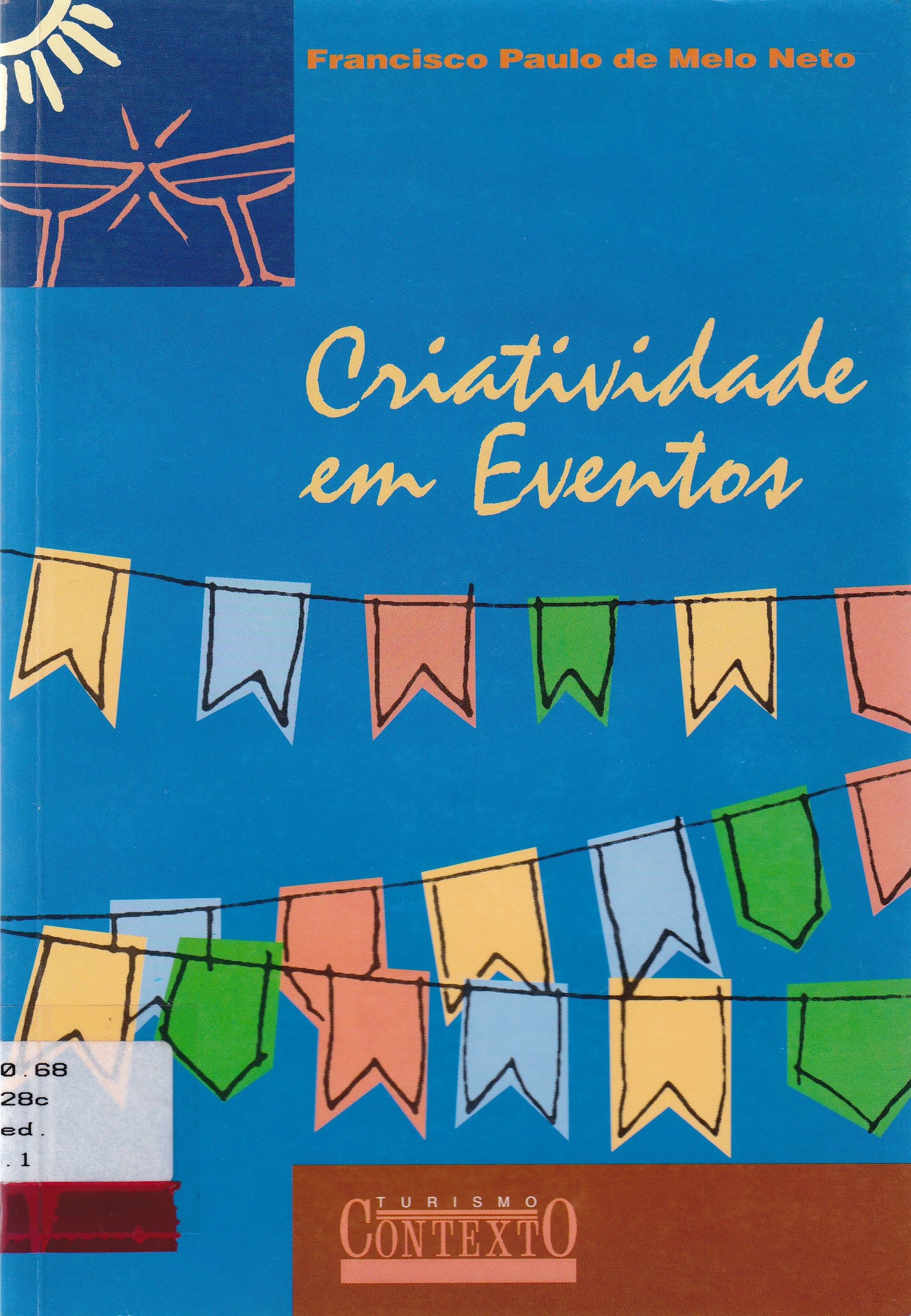 CRIATIVIDADE EM EVENTOS 