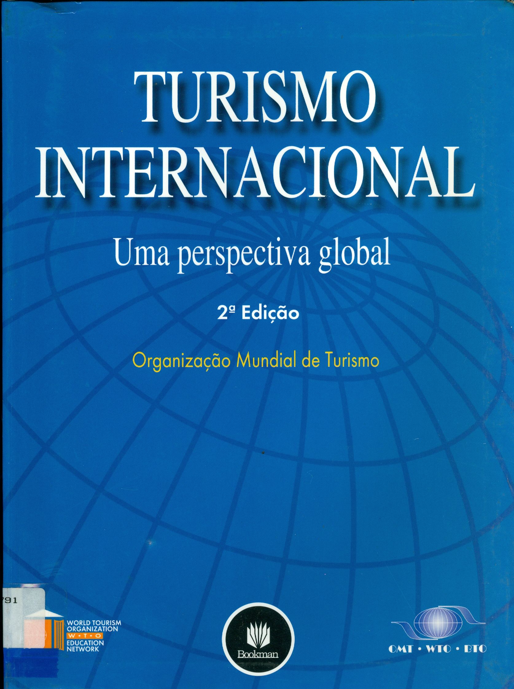 TURISMO INTERNACIONAL: UMA PERSPECTIVA GLOBAL