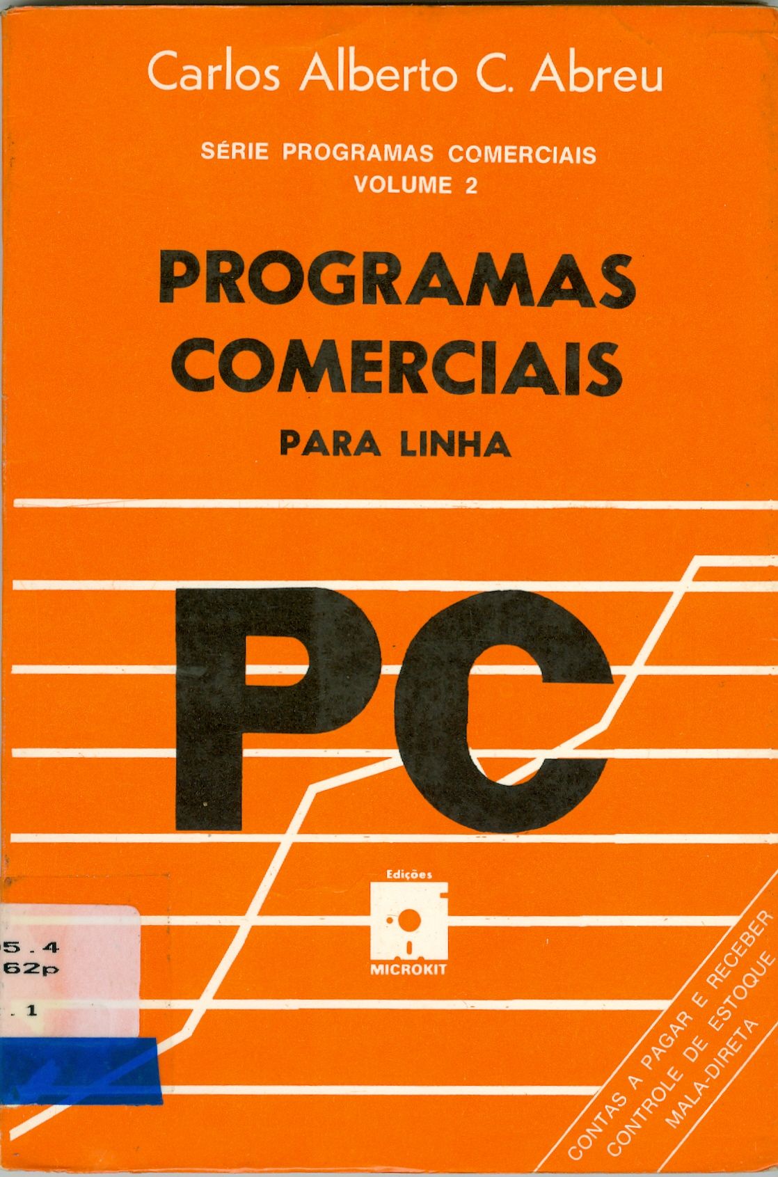 PROGRAMAS COMERCIAIS PARA A LINHA PC - V. 2