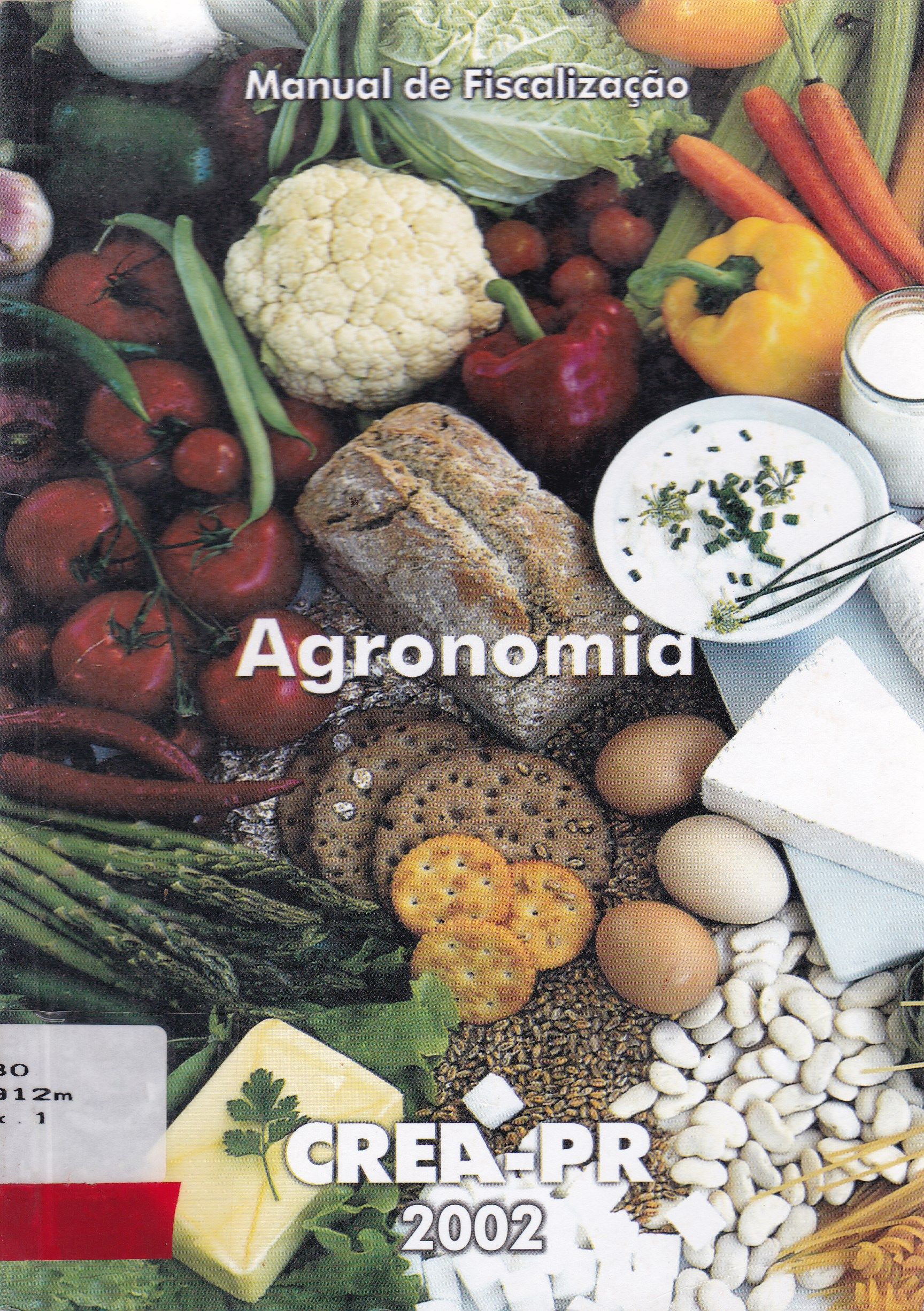 MANUAL DE ORIENTAÇÃO DA CÂMARA ESPECIALIZADA DE AGRONOMIA - 2002