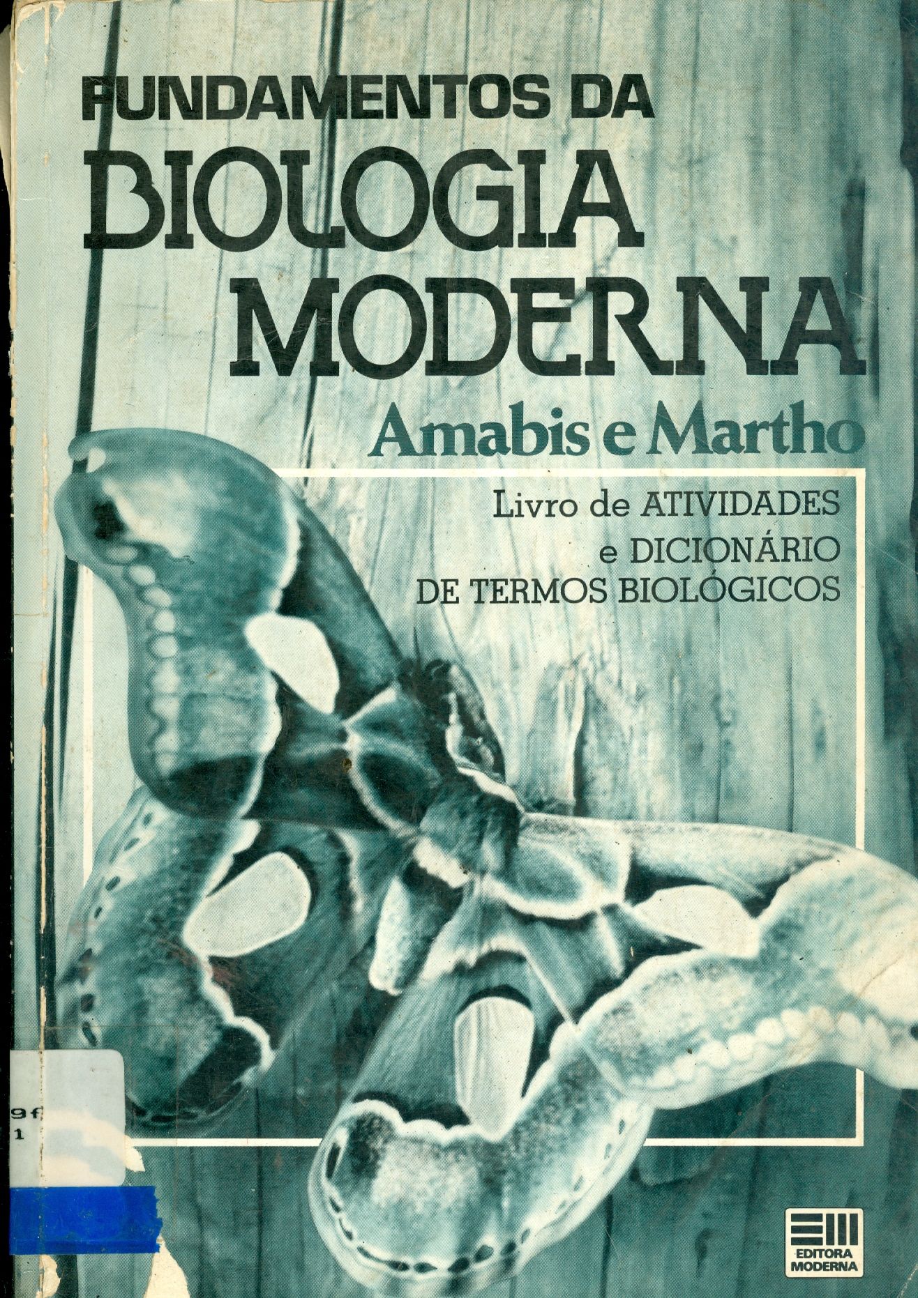 FUNDAMENTOS DA BIOLOGIA MODERNA