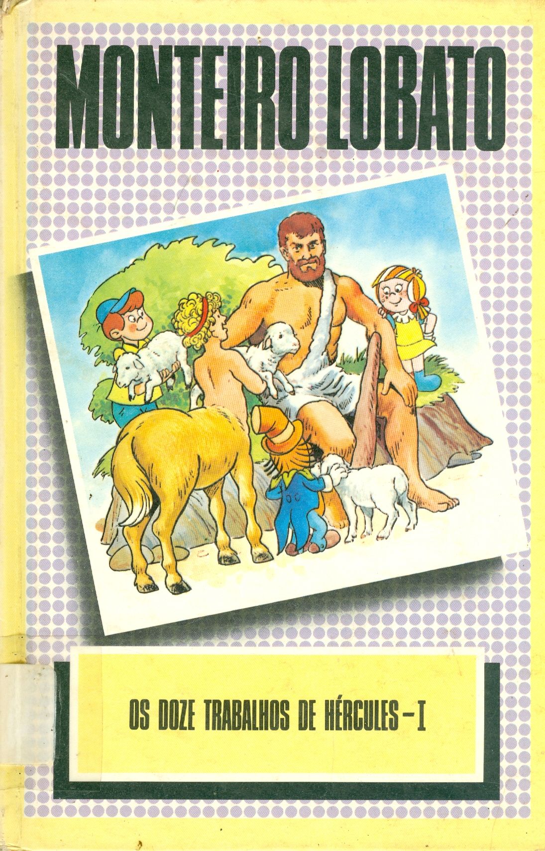 OS DOZE TRABALHOS DE HÉRCULES