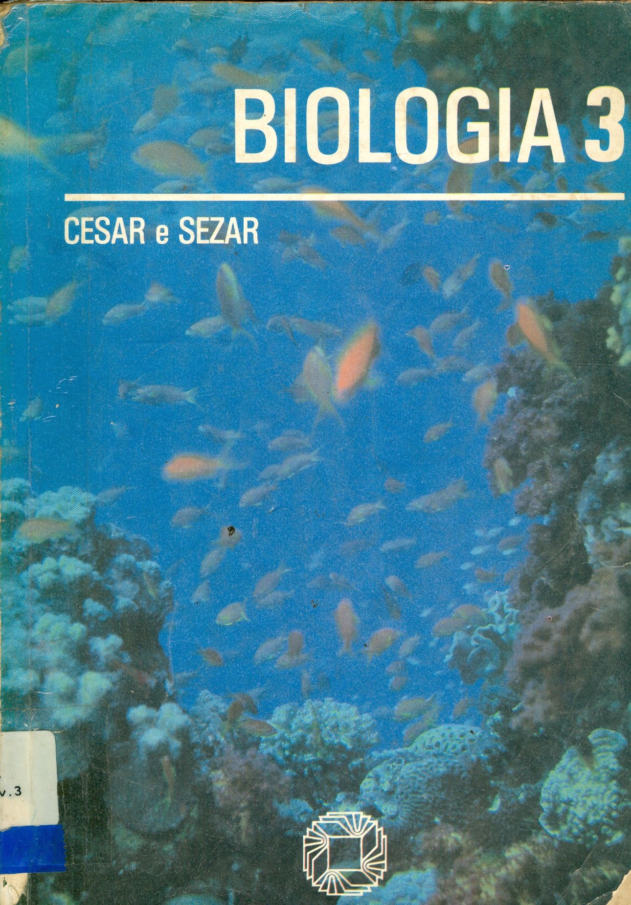 BIOLOGIA 3: GENÉTICA - EVOLUÇÃO 