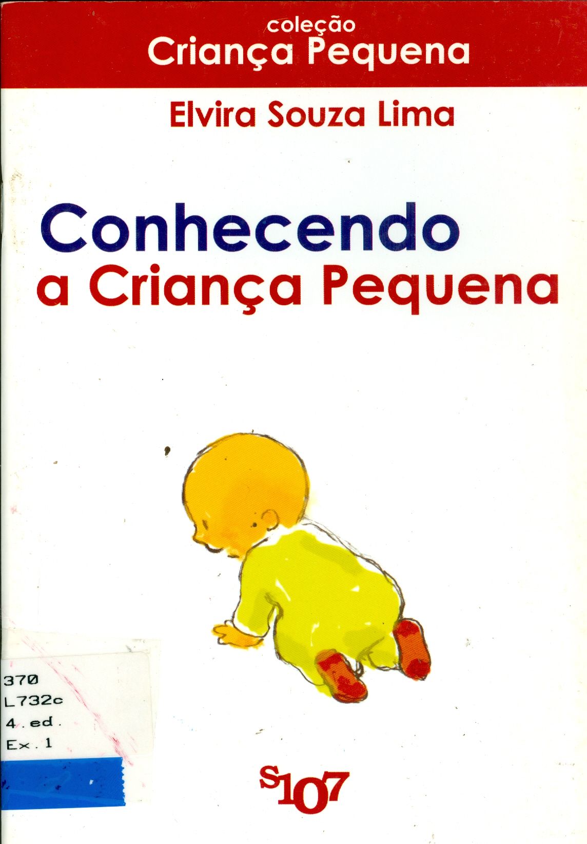 CONHECENDO A CRIANÇA PEQUENA
