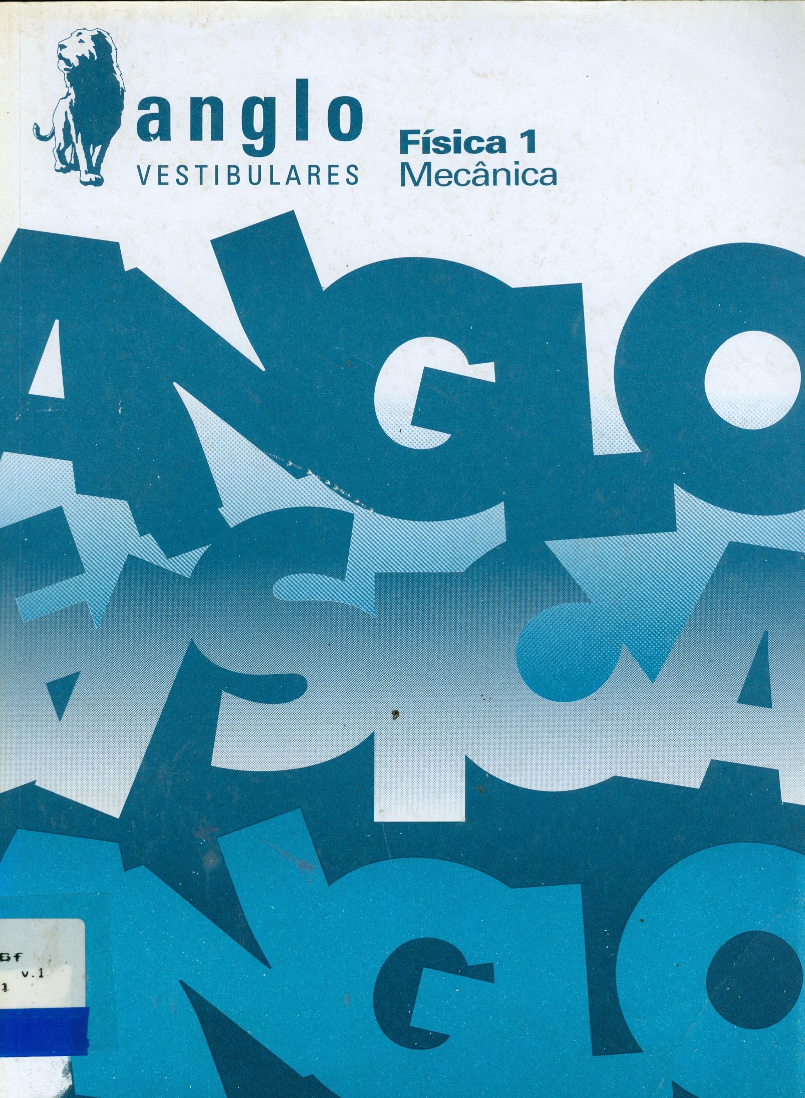 FÍSICA 1: MECÂNICA