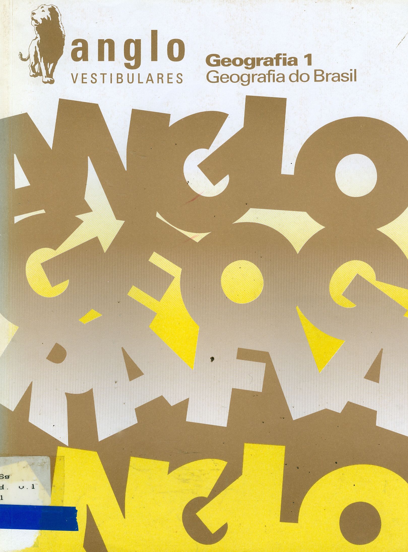 GEOGRAFIA 1: GEOGRAFIA DO BRASIL