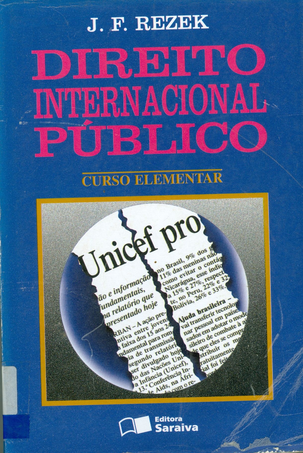 DIREITO INTERNACIONAL PÚBLICO: CURSO ELEMENTAR 