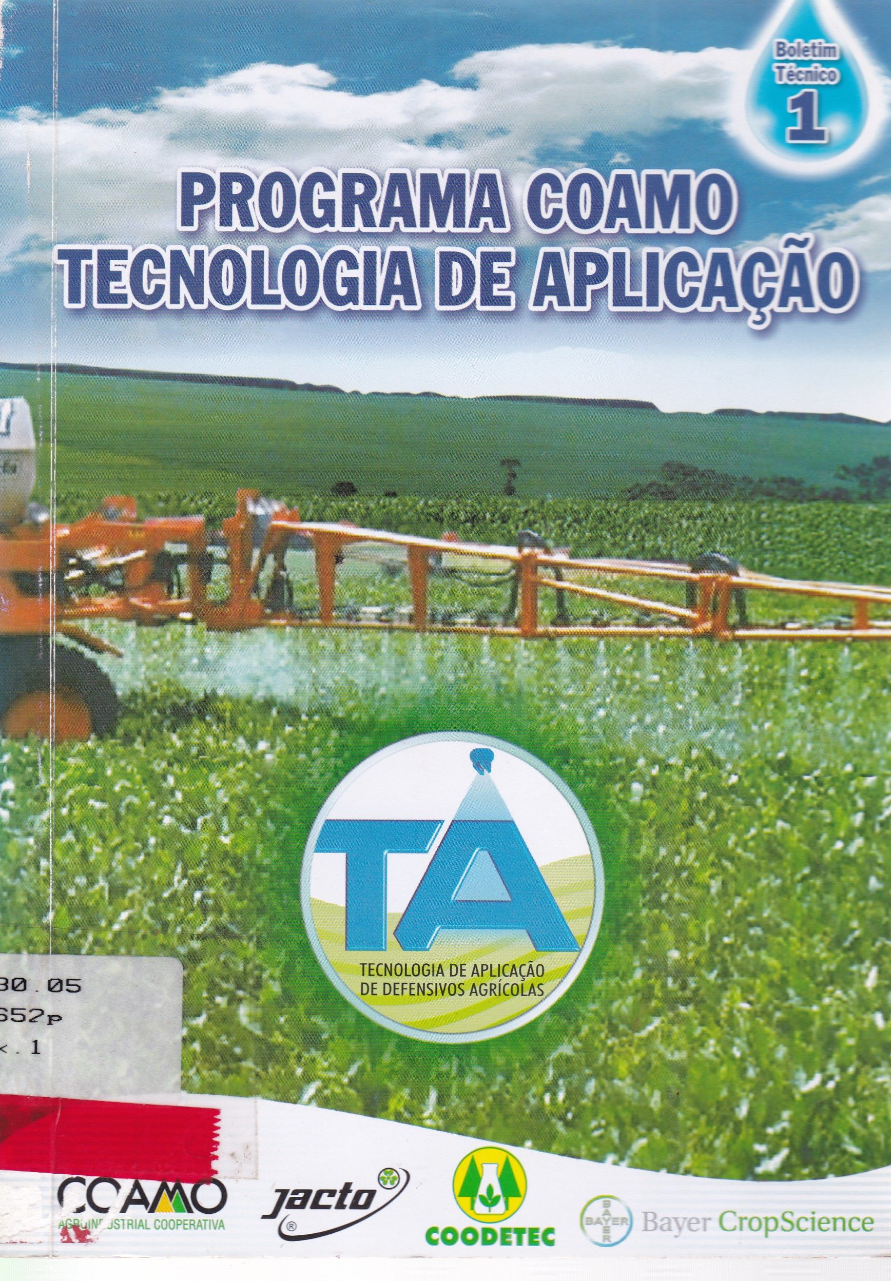 PROGRAMA COAMO TECNOLOGIA DE APLICAÇÃO