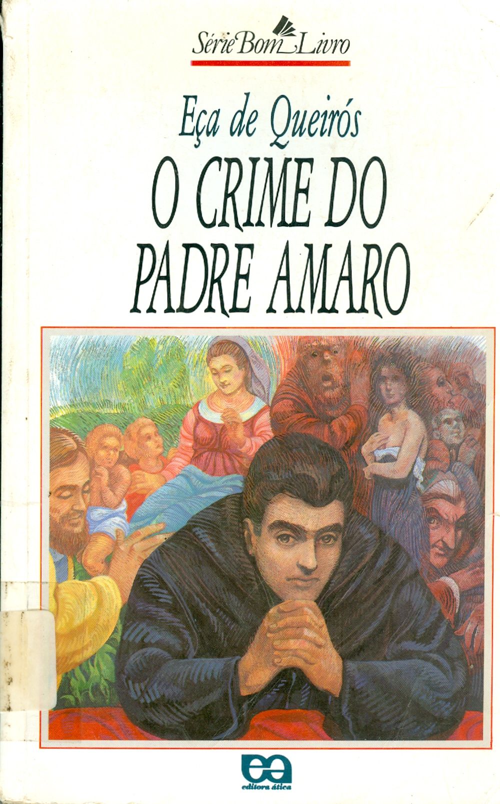 O CRIME DO PADRE AMARO 