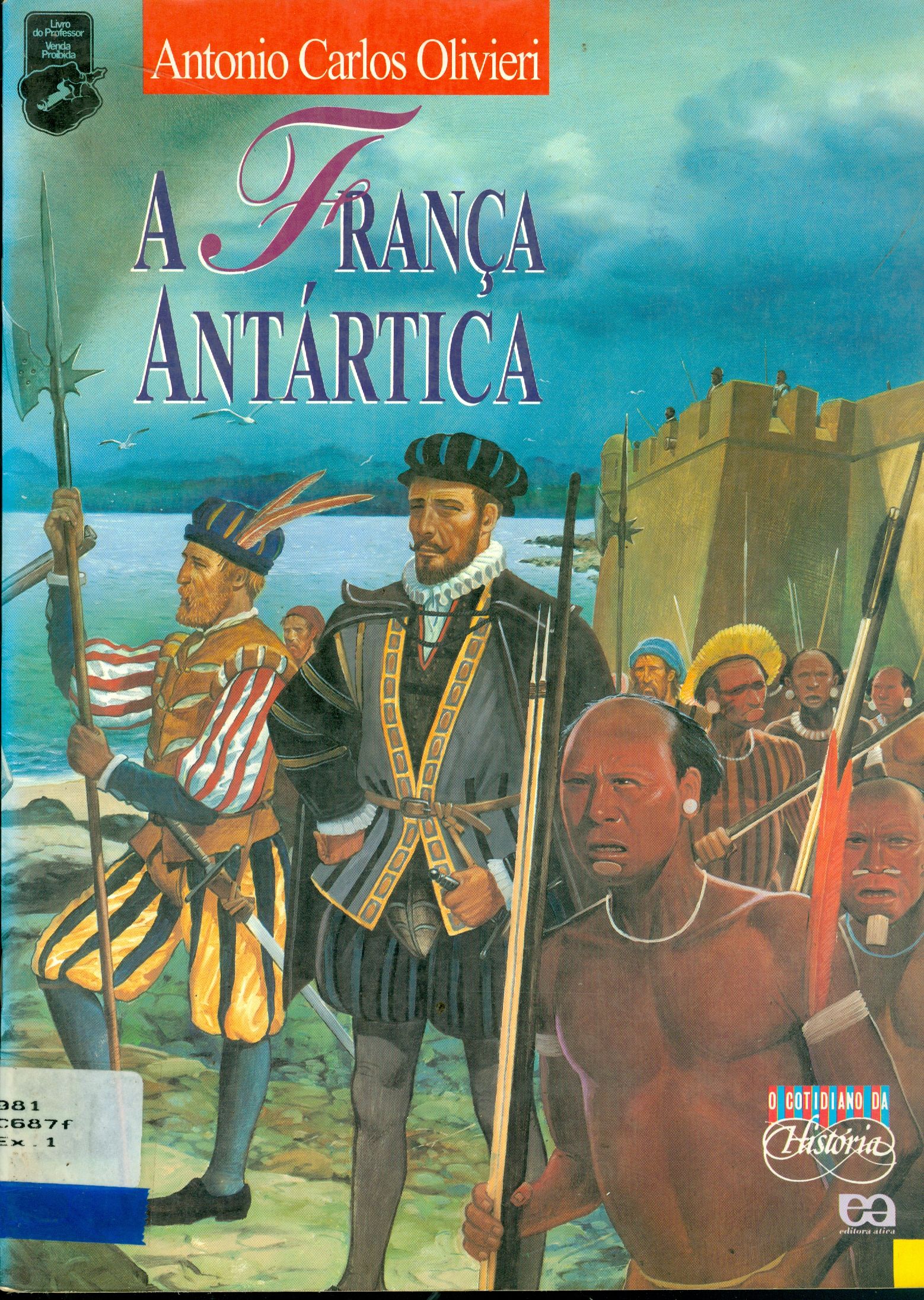 A FRANÇA ANTÁRTICA