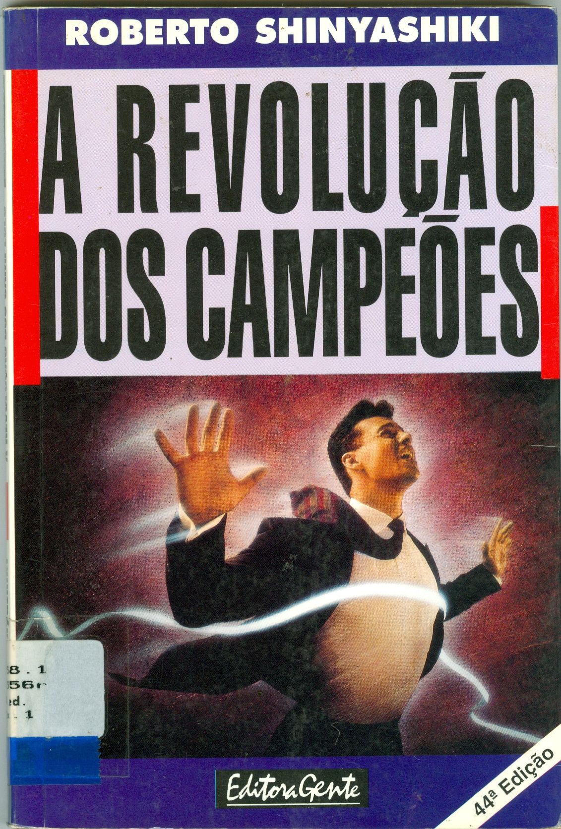 A REVOLUÇÃO DOS CAMPEÕES