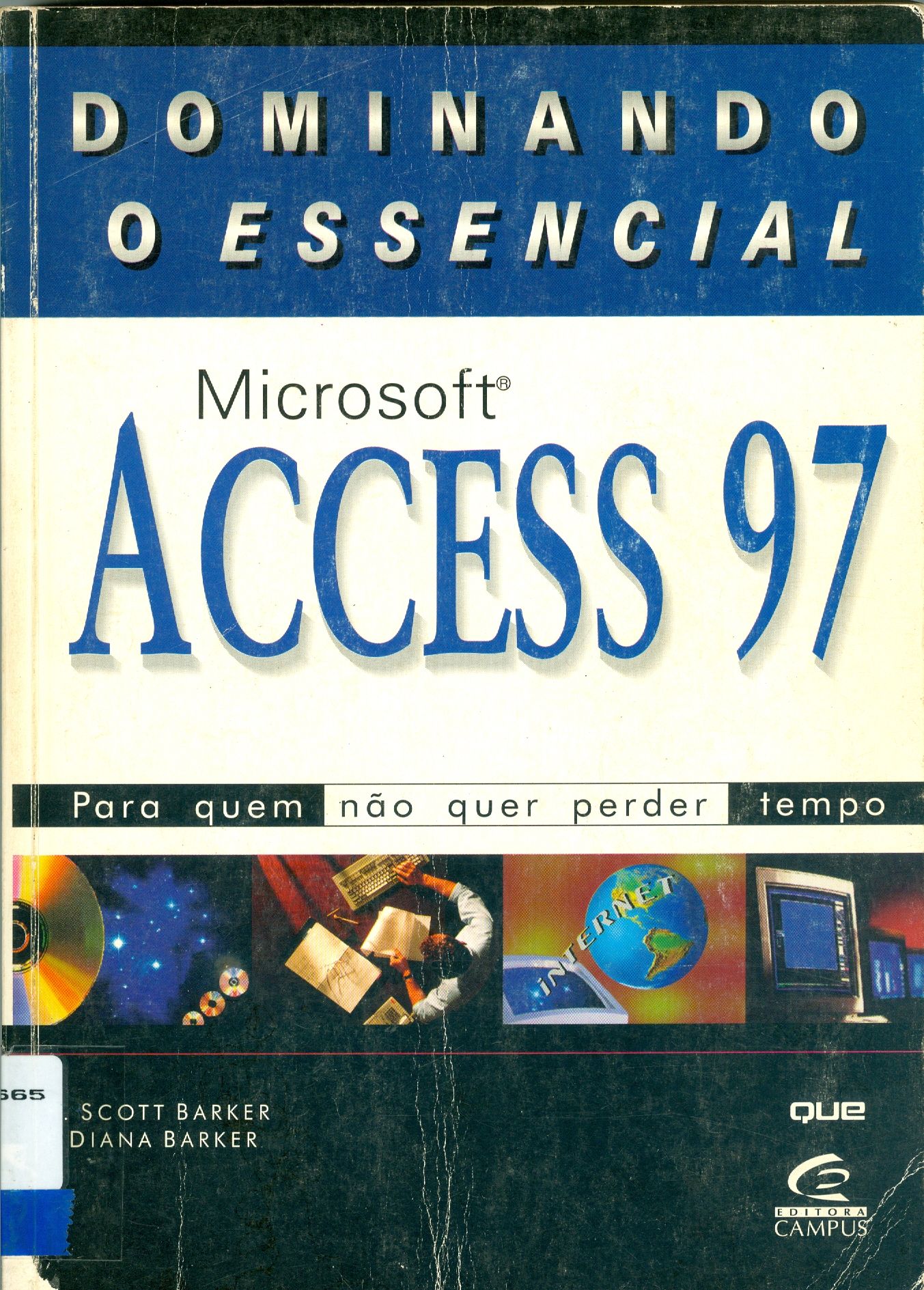 DOMINANDO O ESSENCIAL: MICROSOFT ACCESS 97