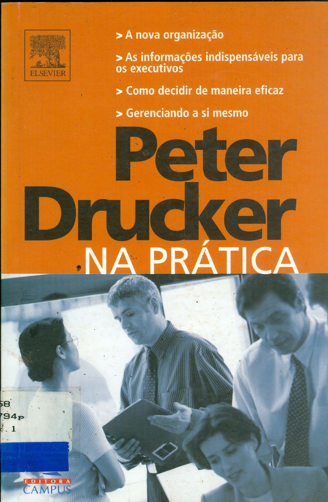 PETER DRUCKER NA PRÁTICA