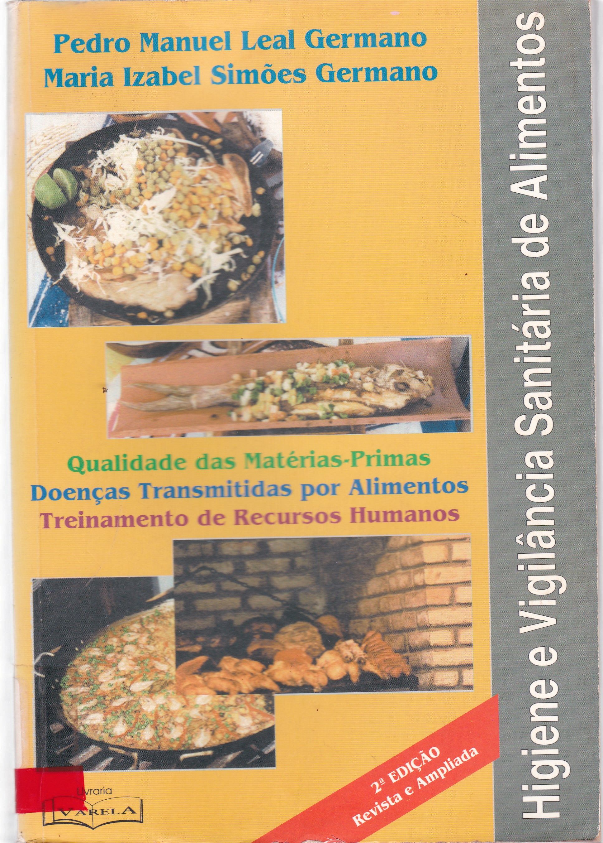 HIGIENE E VIGILÂNCIA SANITÁRIA DE ALIMENTOS