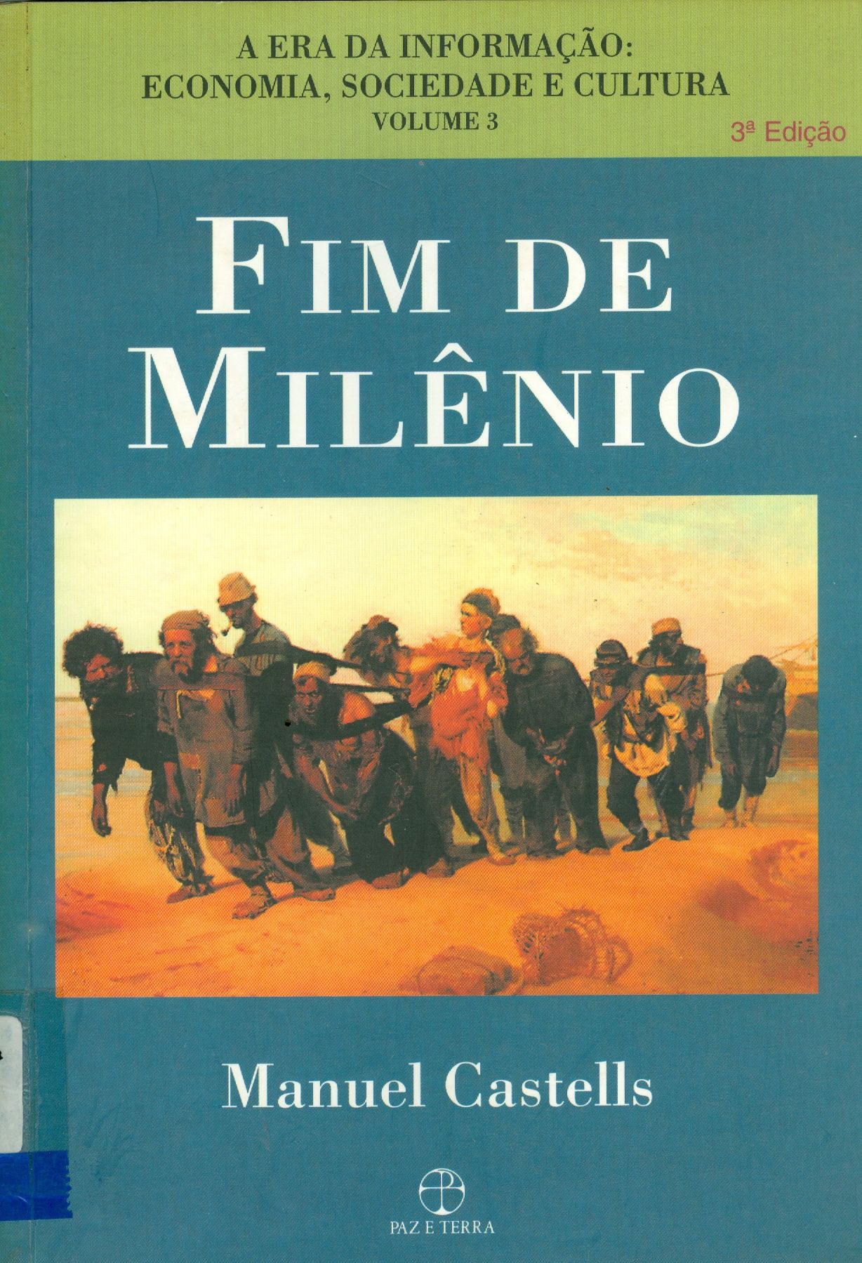 FIM DE MILÊNIO - V. III 