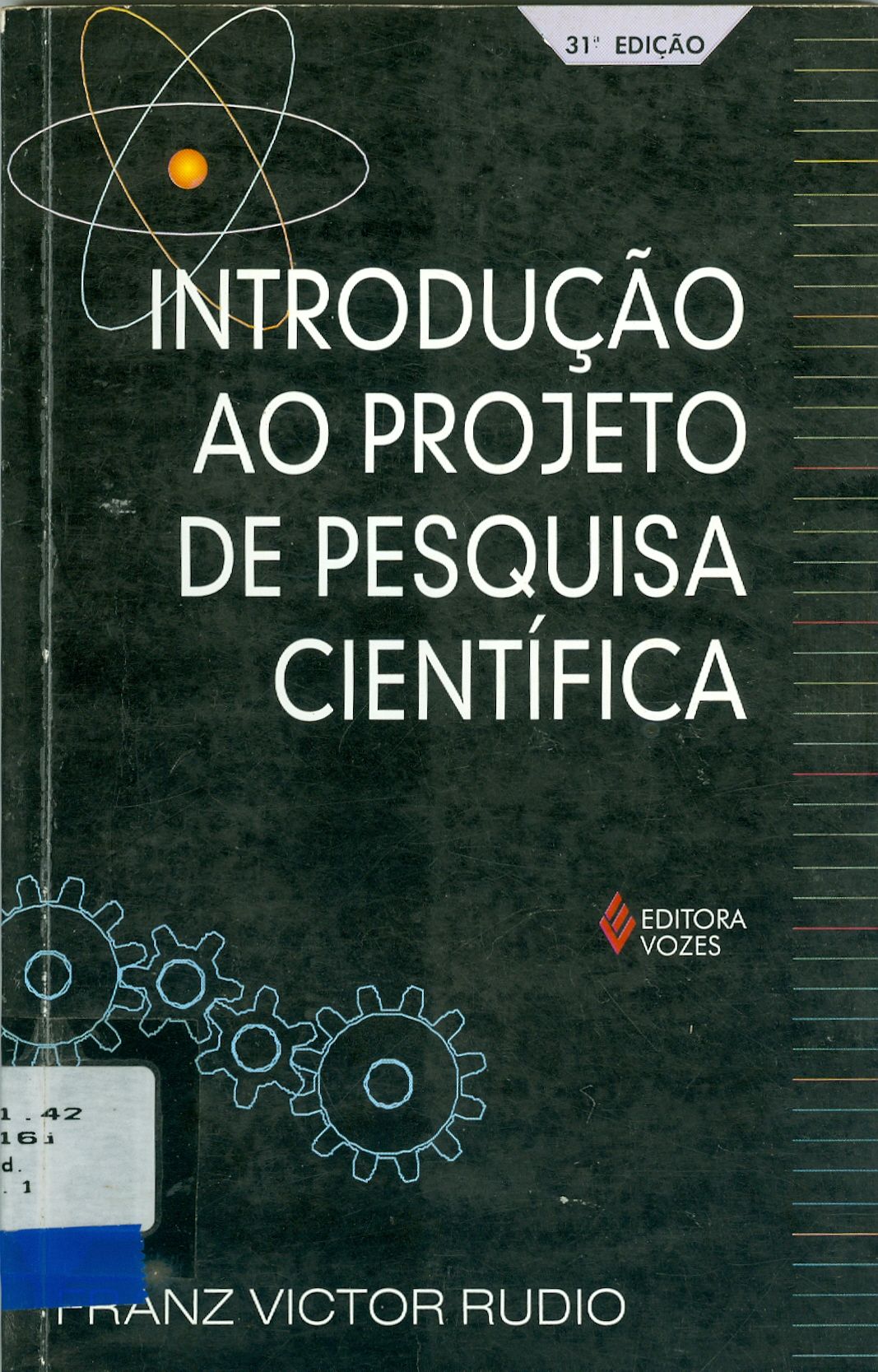 INTRODUÇÃO AO PROJETO DE PESQUISA CIENTÍFICA 