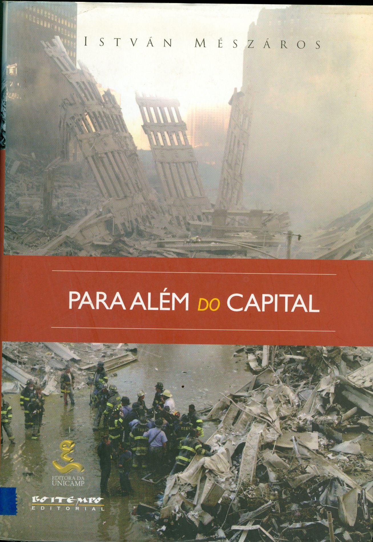 PARA ALÉM DO CAPITAL, RUMO A UMA TEORIA DA TRANSIÇÃO