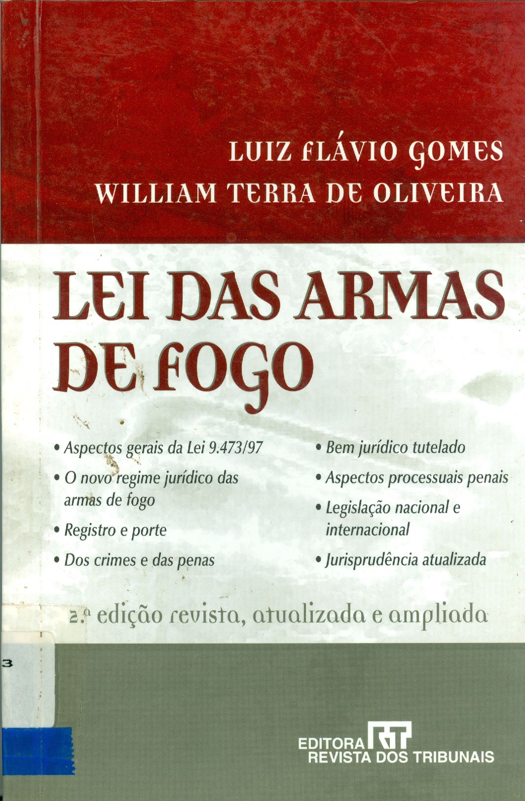 LEI DAS ARMAS DE FOGO 