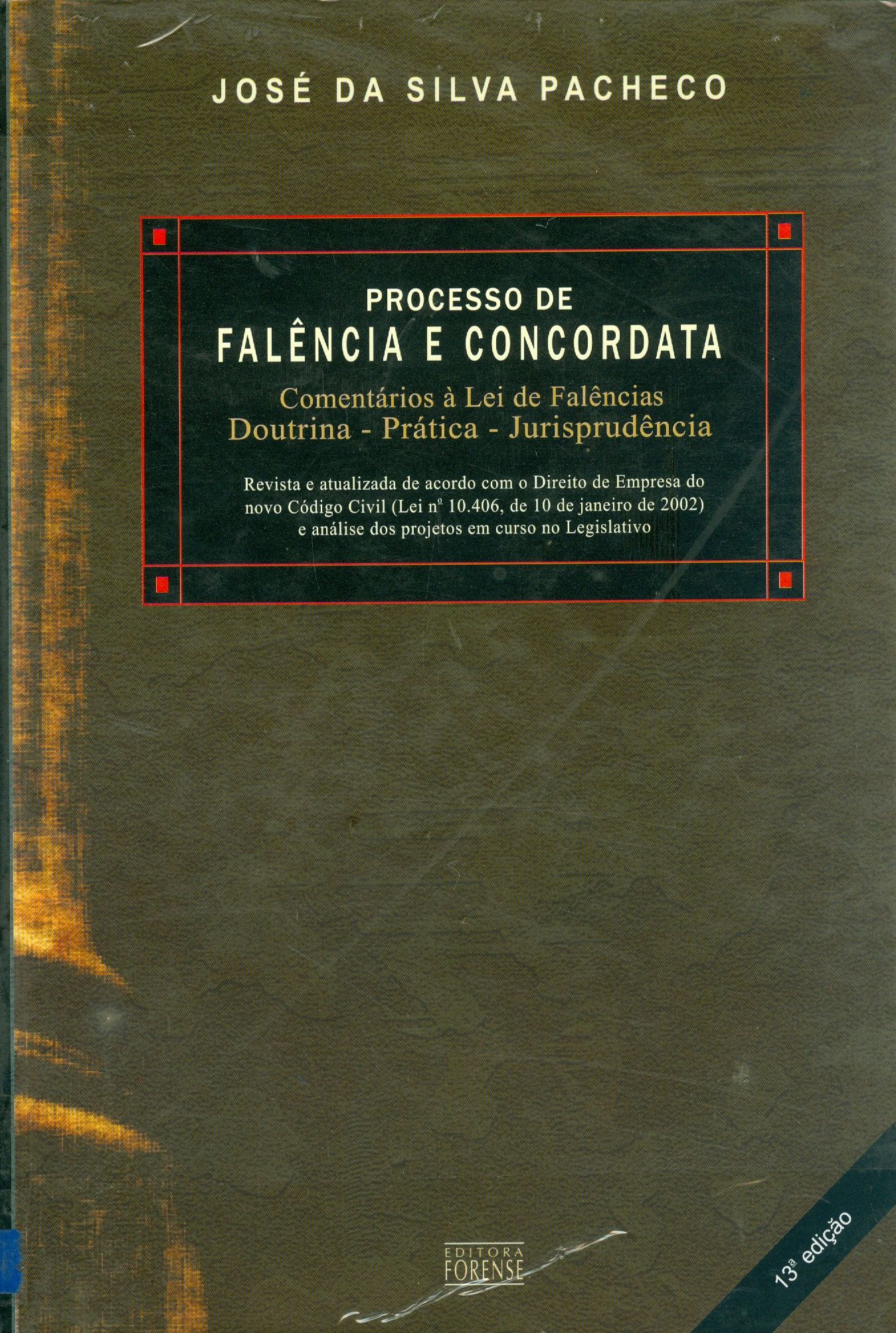 PROCESSO DE FALÊNCIA E CONCORDATA 