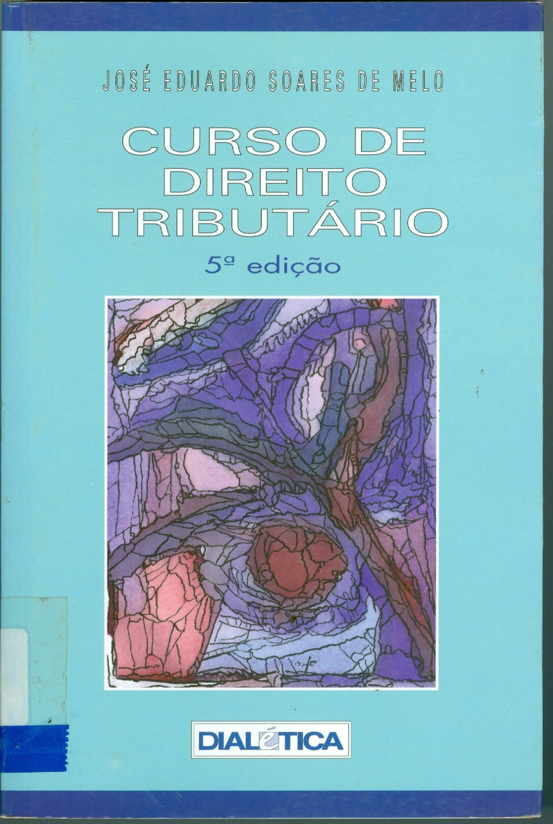 CURSO DE DIREITO TRIBUTÁRIO 