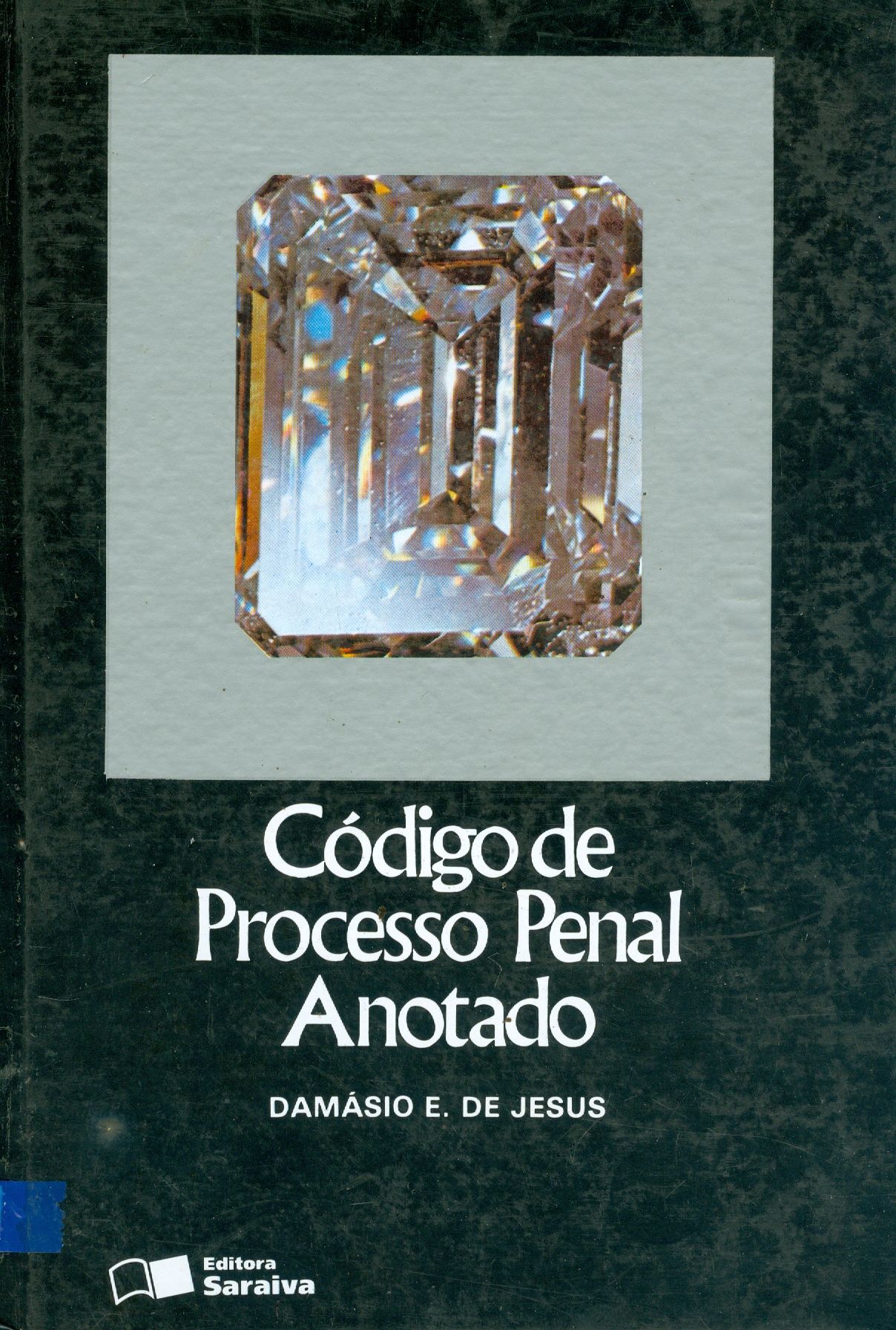 CÓDIGO DE PROCESSO PENAL ANOTADO 