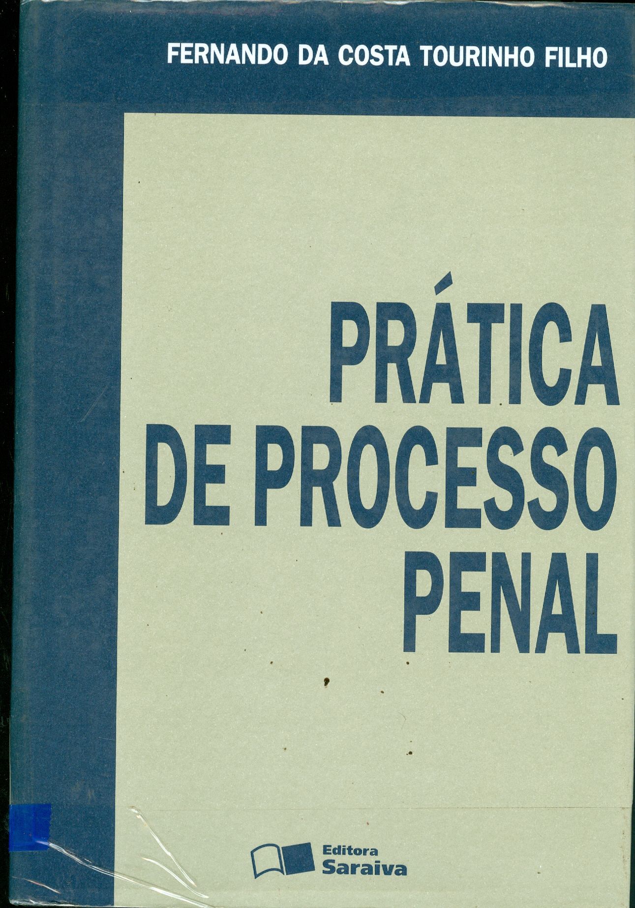 PRÁTICA DE PROCESSO PENAL 