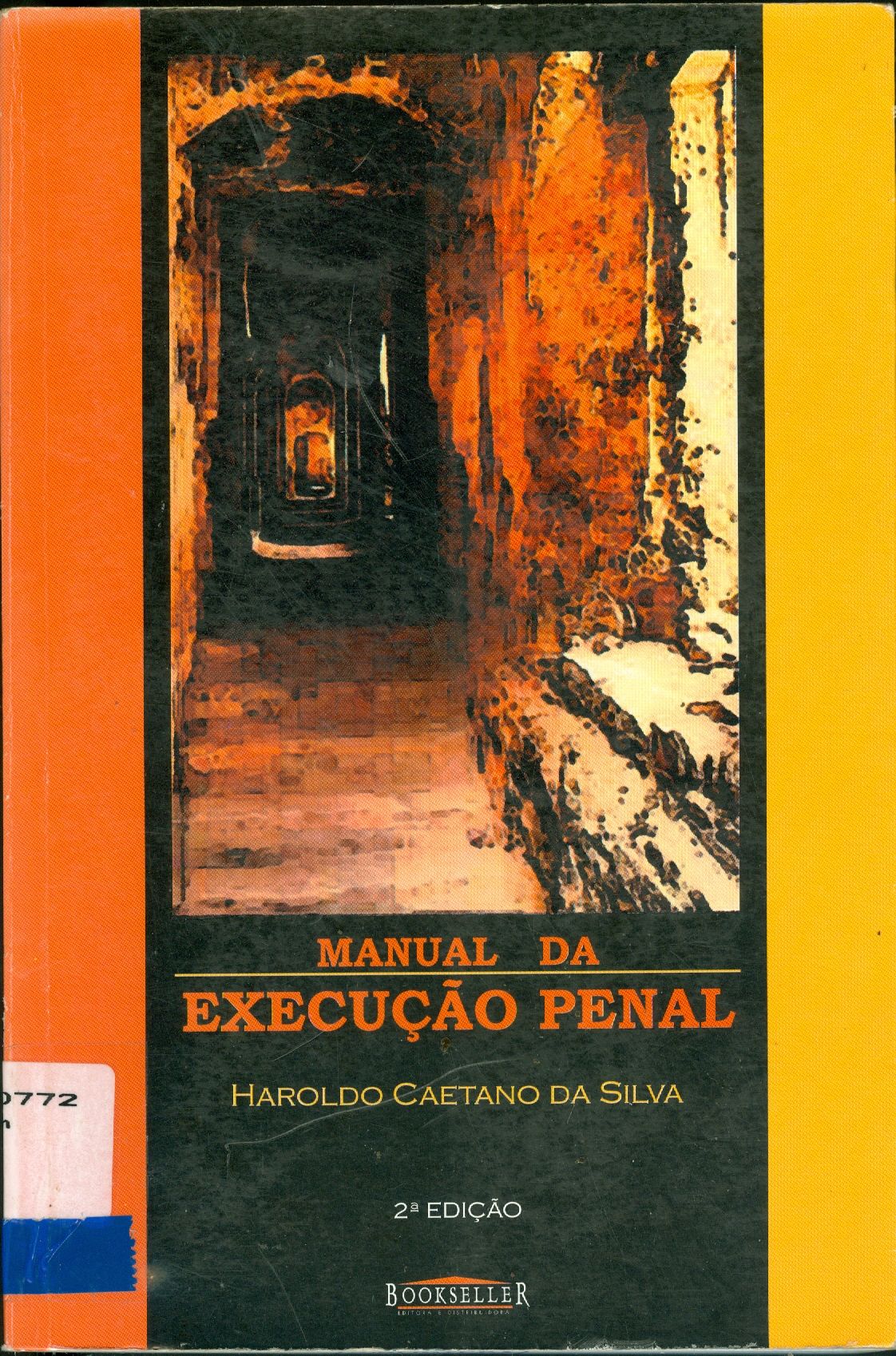 MANUAL DA EXECUÇÃO PENAL 