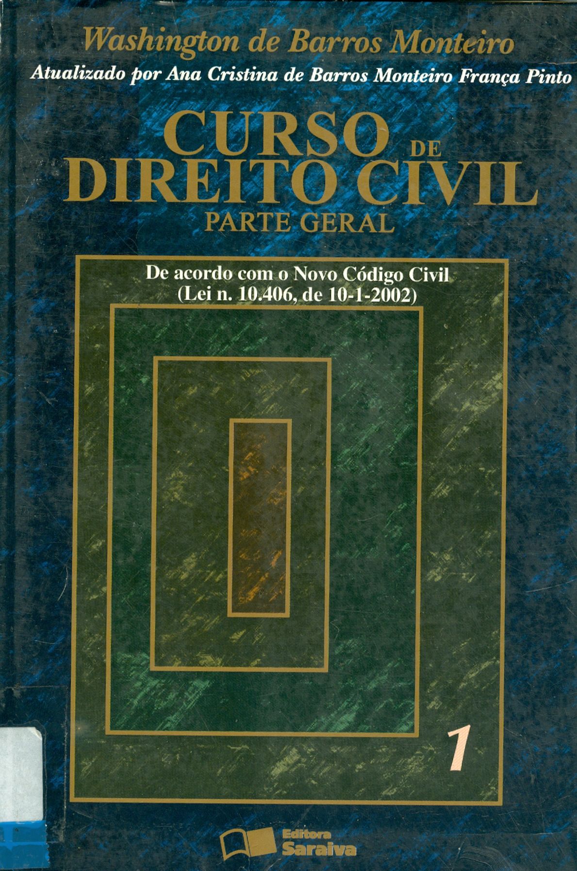 CURSO DE DIREITO CIVIL: PARTE GERAL - V. 1 