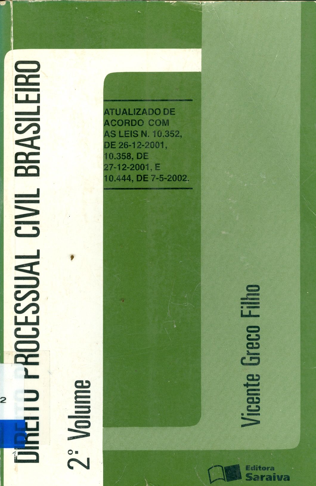 DIREITO PROCESSUAL CIVIL BRASILEIRO - V. 2 