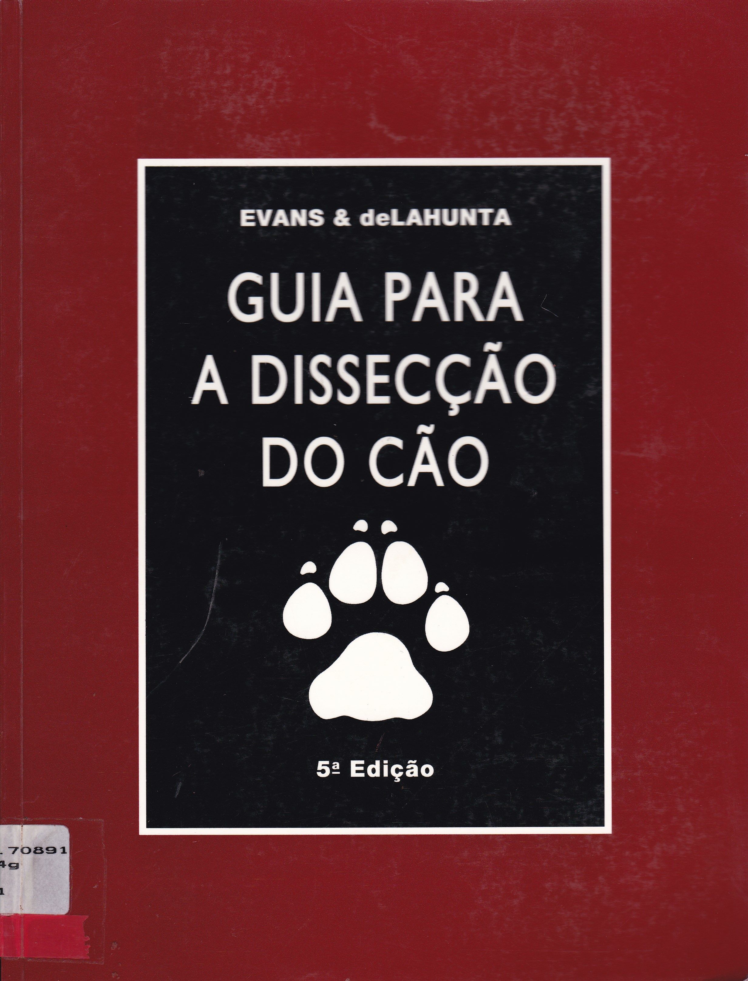 GUIA PARA A DISSECAÇÃO DO CÃO 