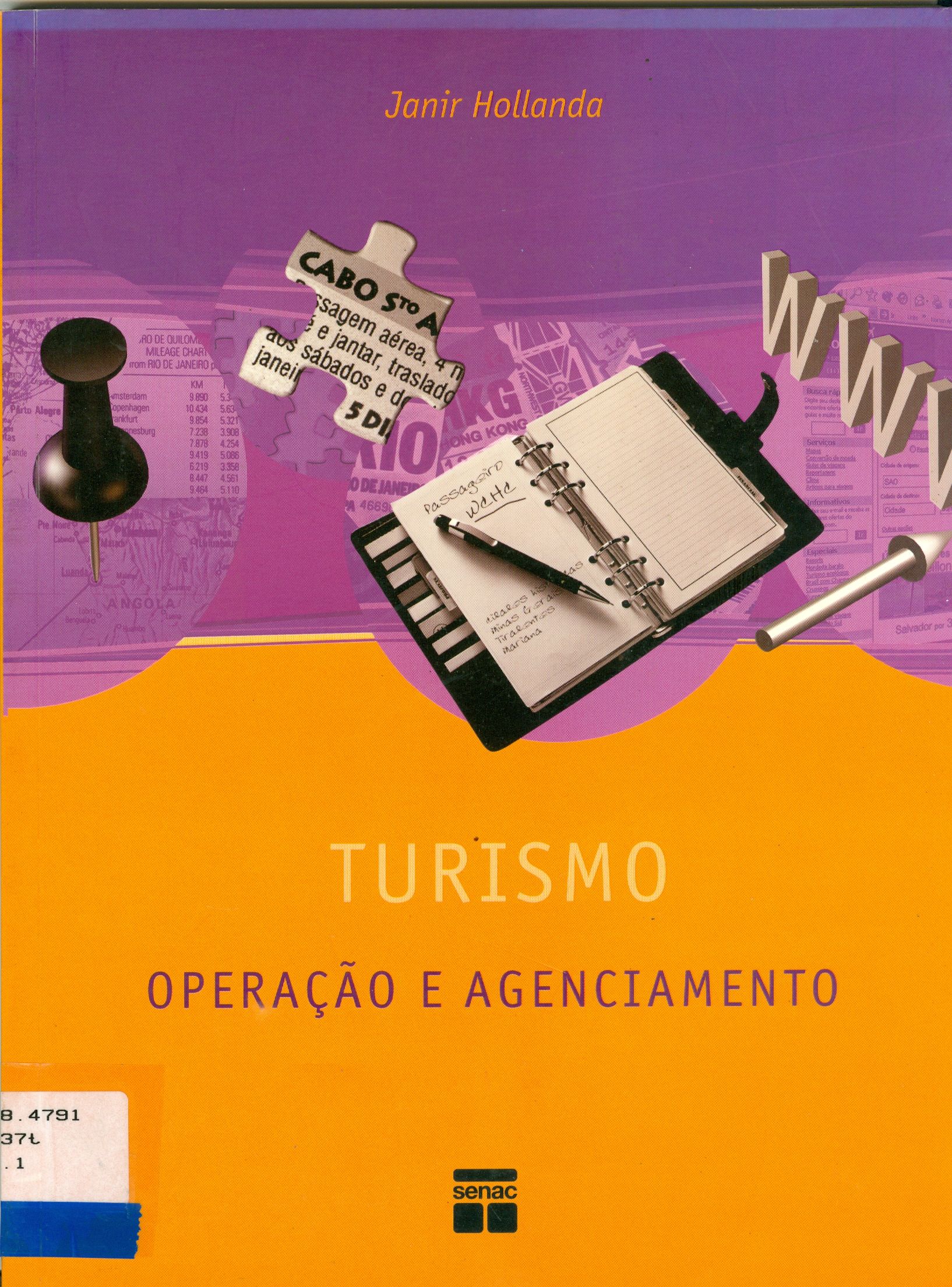 TURISMO: OPERAÇÃO E AGENCIAMENTO