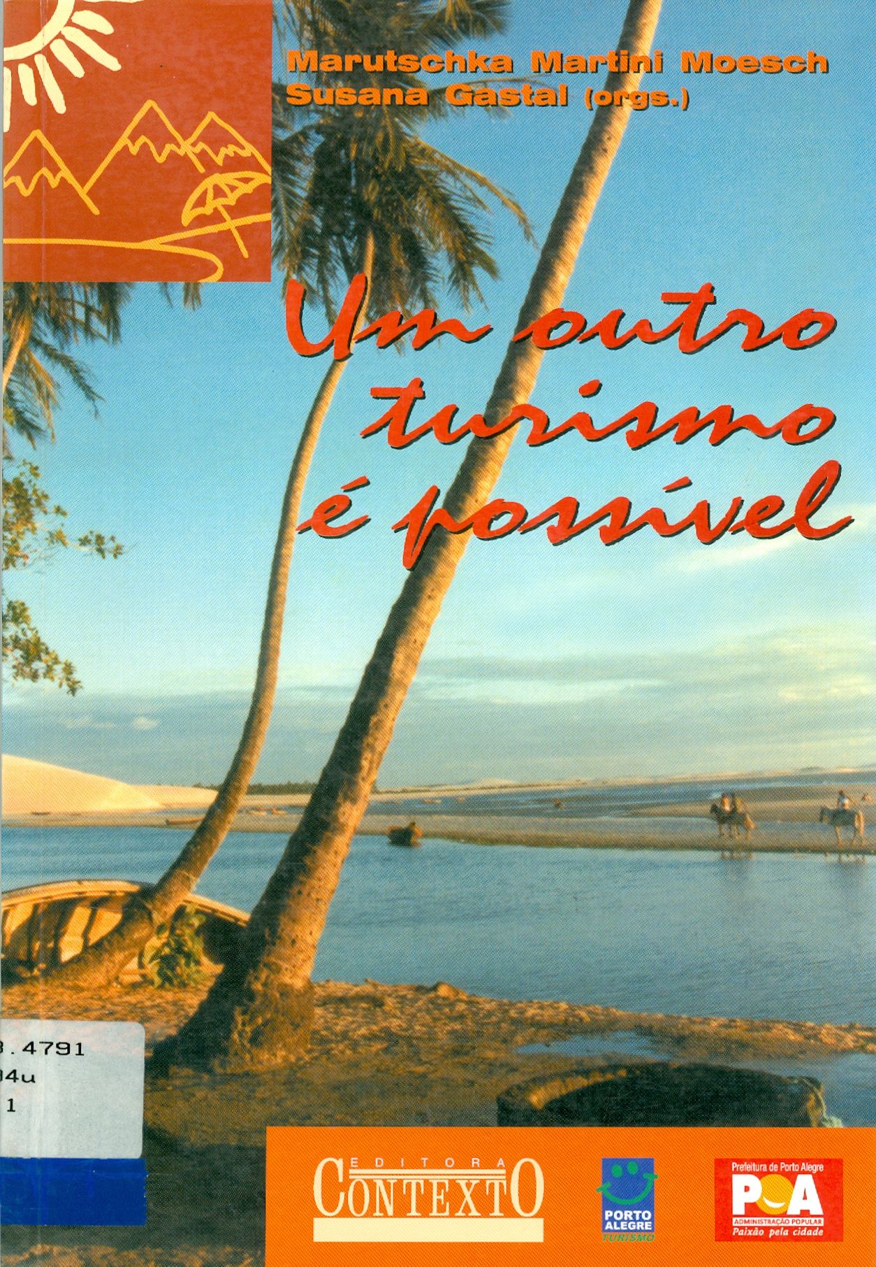 UM OUTRO TURISMO É POSSÍVEL