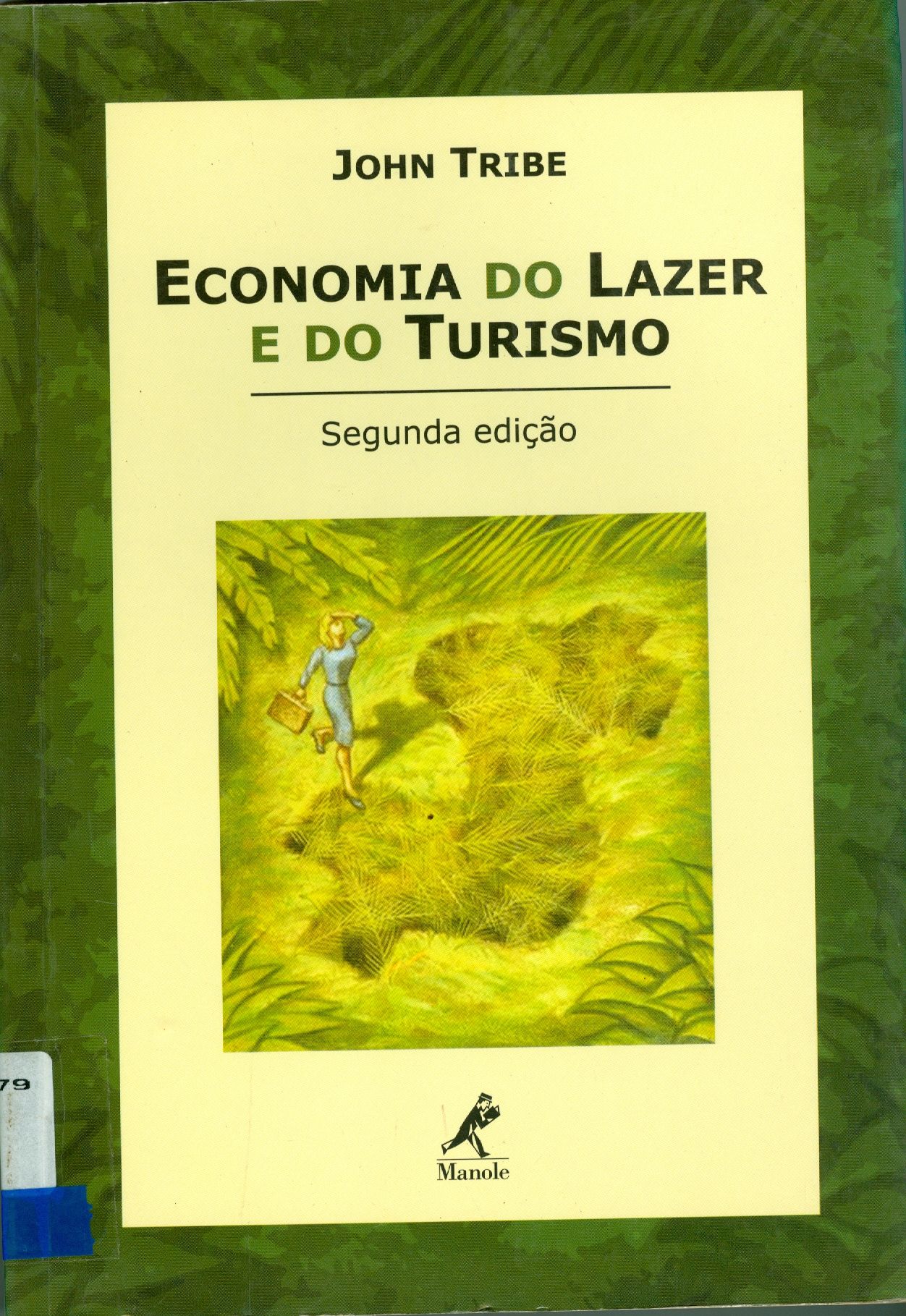 ECONOMIA DO LAZER E DO TURISMO 