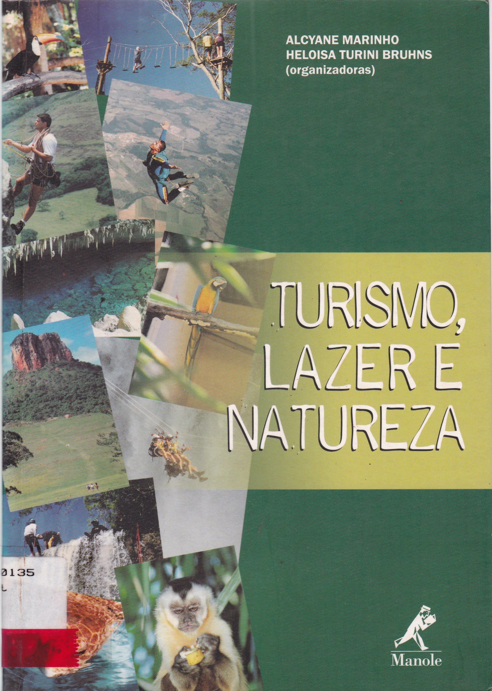 TURISMO, LAZER E NATUREZA