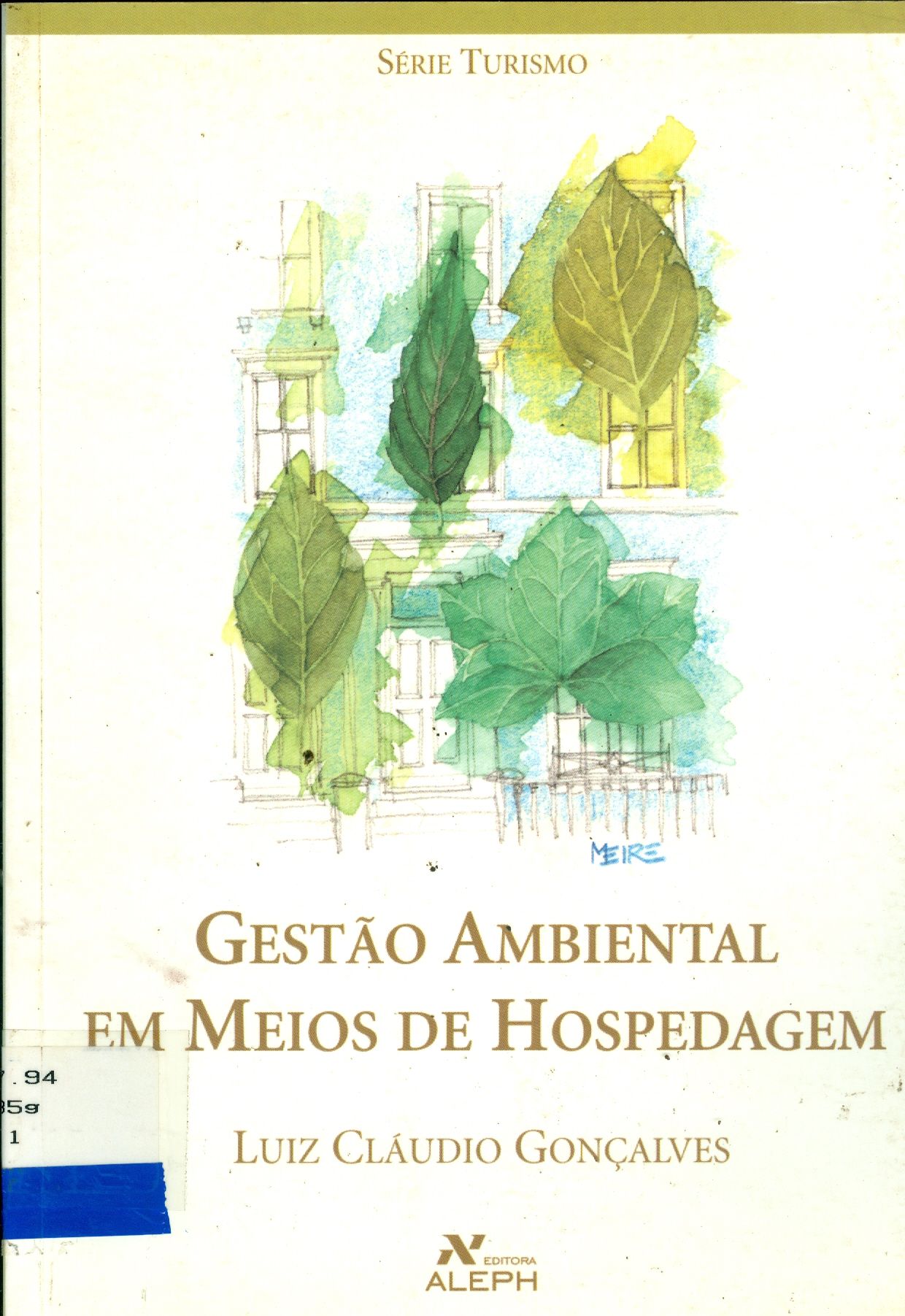 GESTÃO AMBIENTAL EM MEIOS DE HOSPEDAGEM