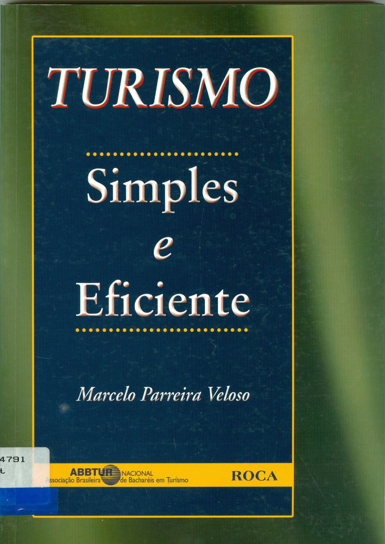 TURISMO: SIMPLES E EFICIENTE