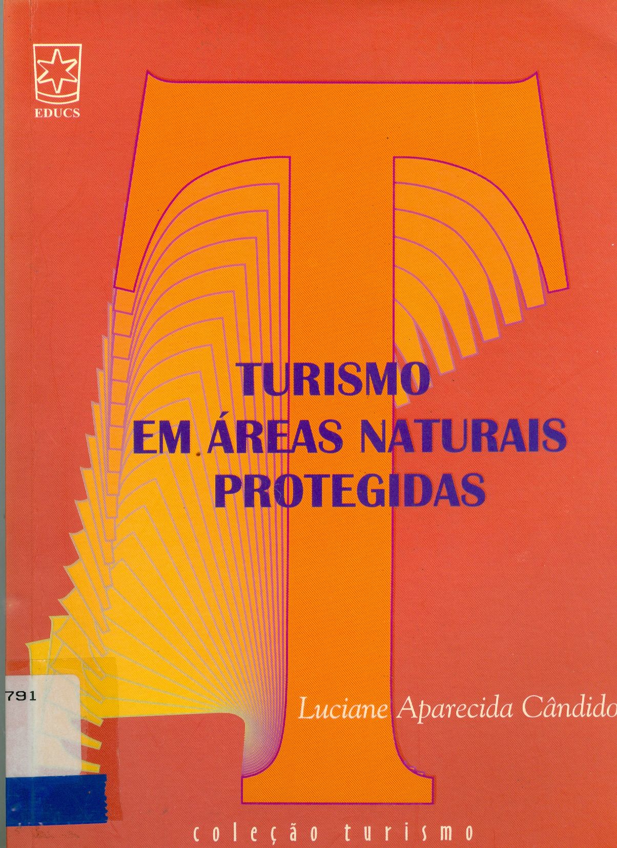 TURISMO EM ÁREAS NATURAIS PROTEGIDAS