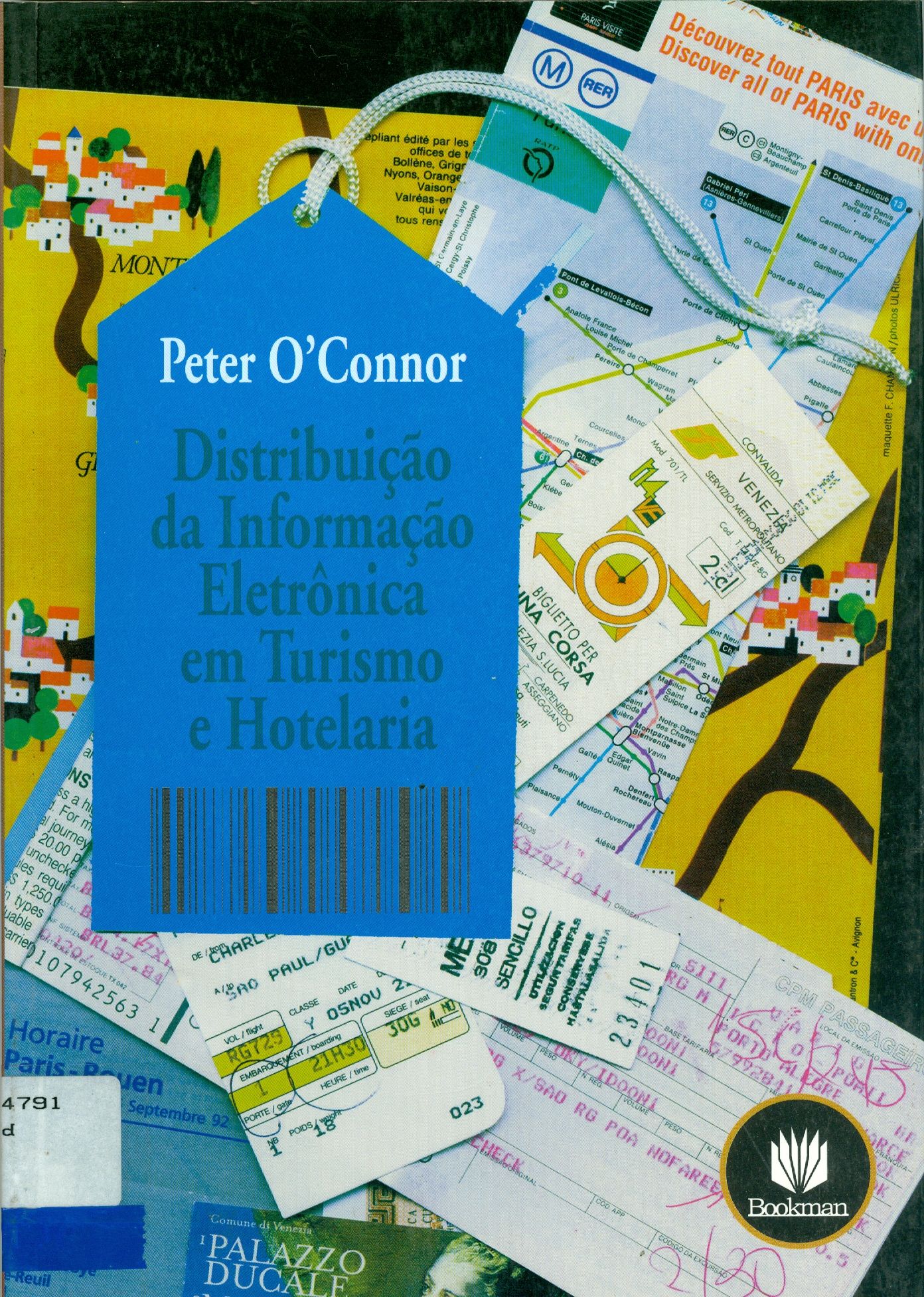 DISTRIBUIÇÃO DA INFORMAÇÃO ELETRÔNICA EM TURISMO E HOTELARIA