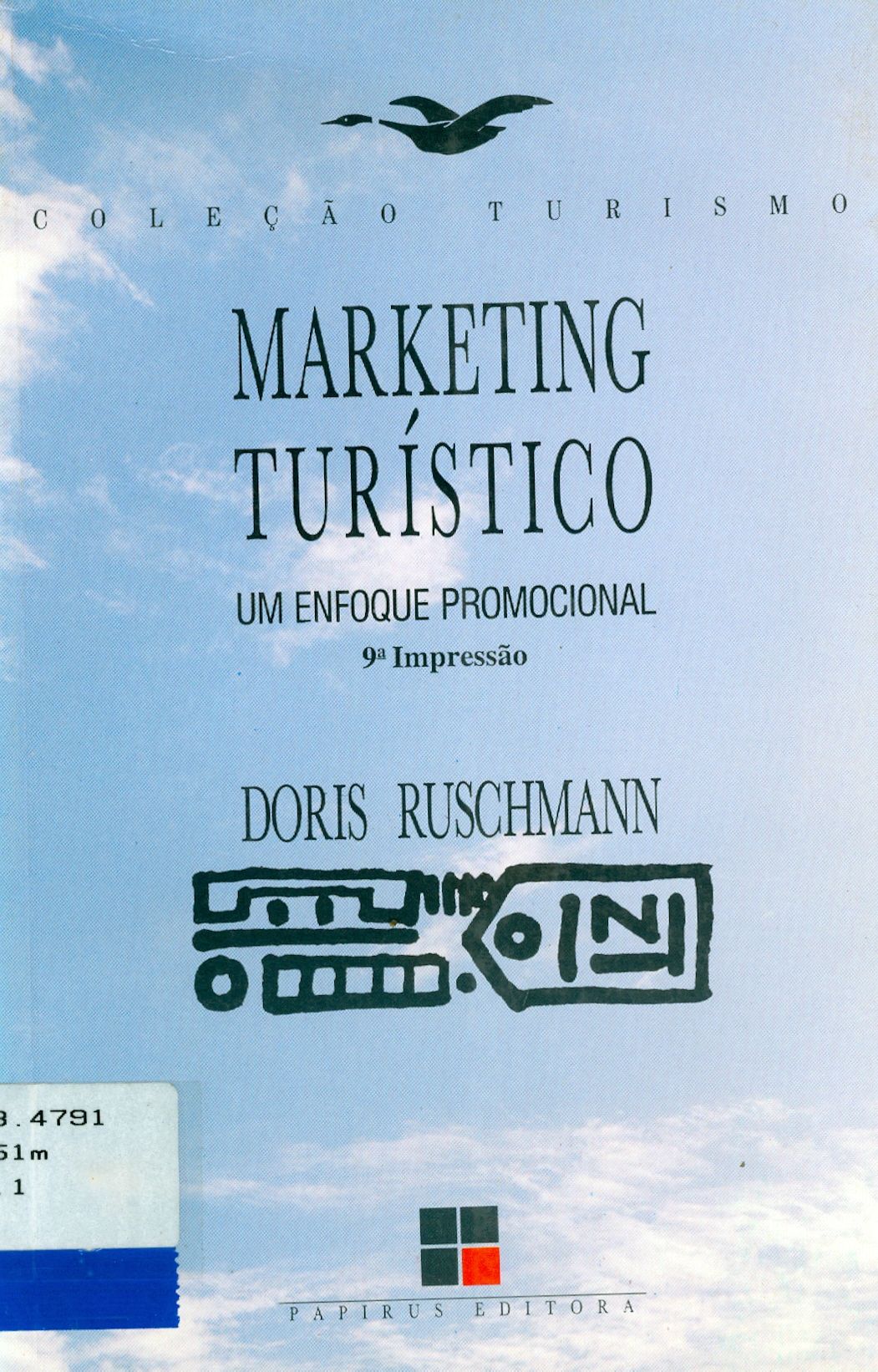 MARKETING TURÍSTICO: UM ENFOQUE PROMOCIONAL