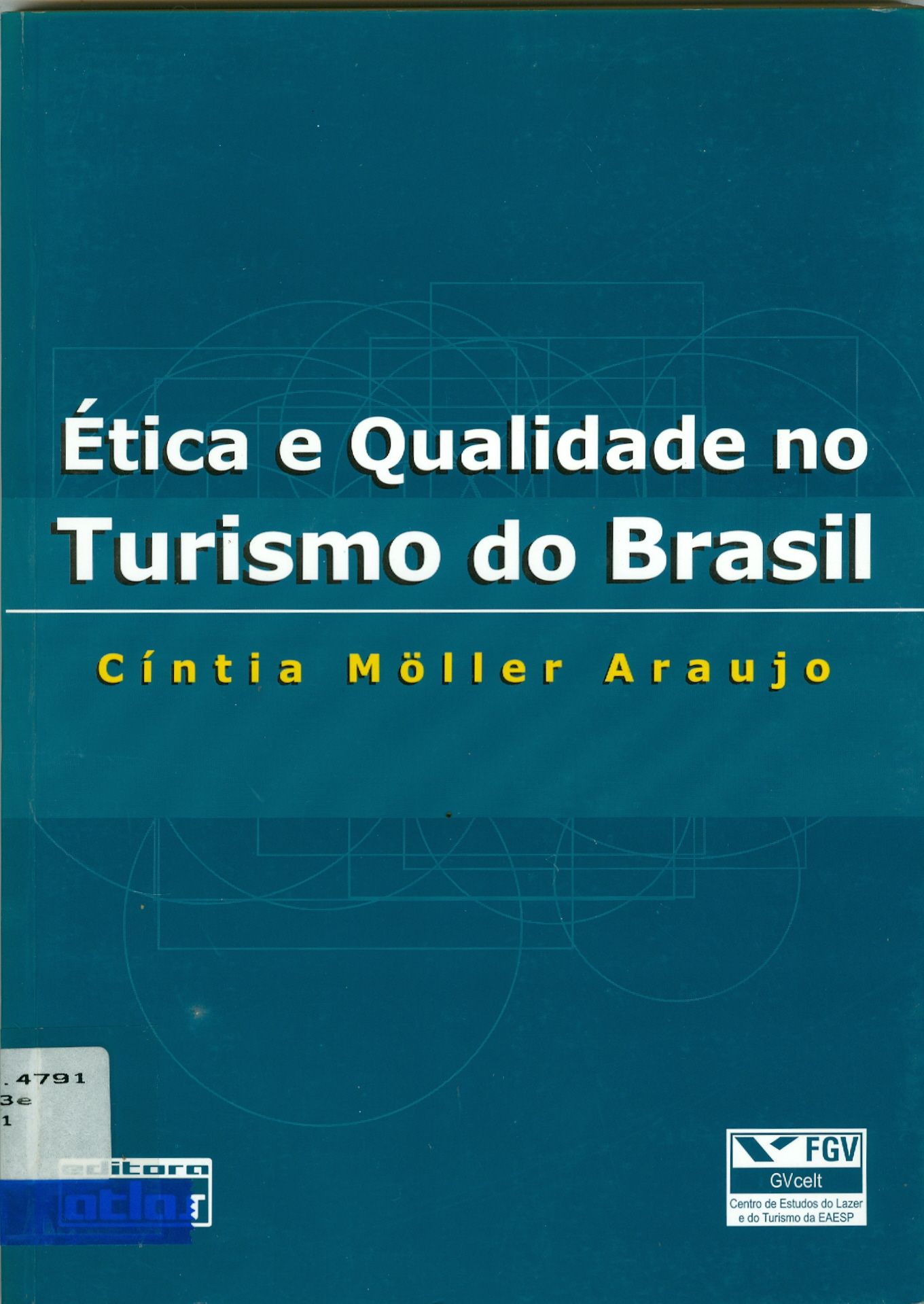 ÉTICA E QUALIDADE NO TURISMO DO BRASIL