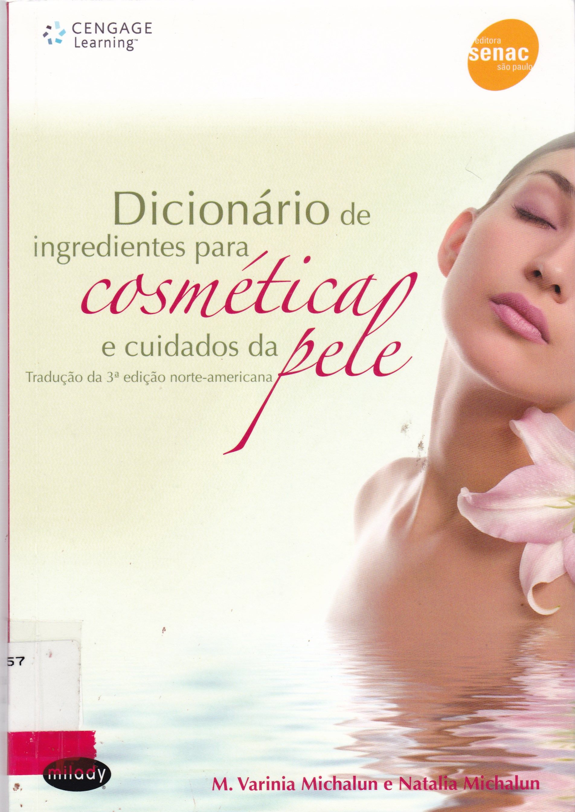 DICIONÁRIO DE INGREDIENTES PARA COSMÉTICA E CUIDADOS DA PELE
