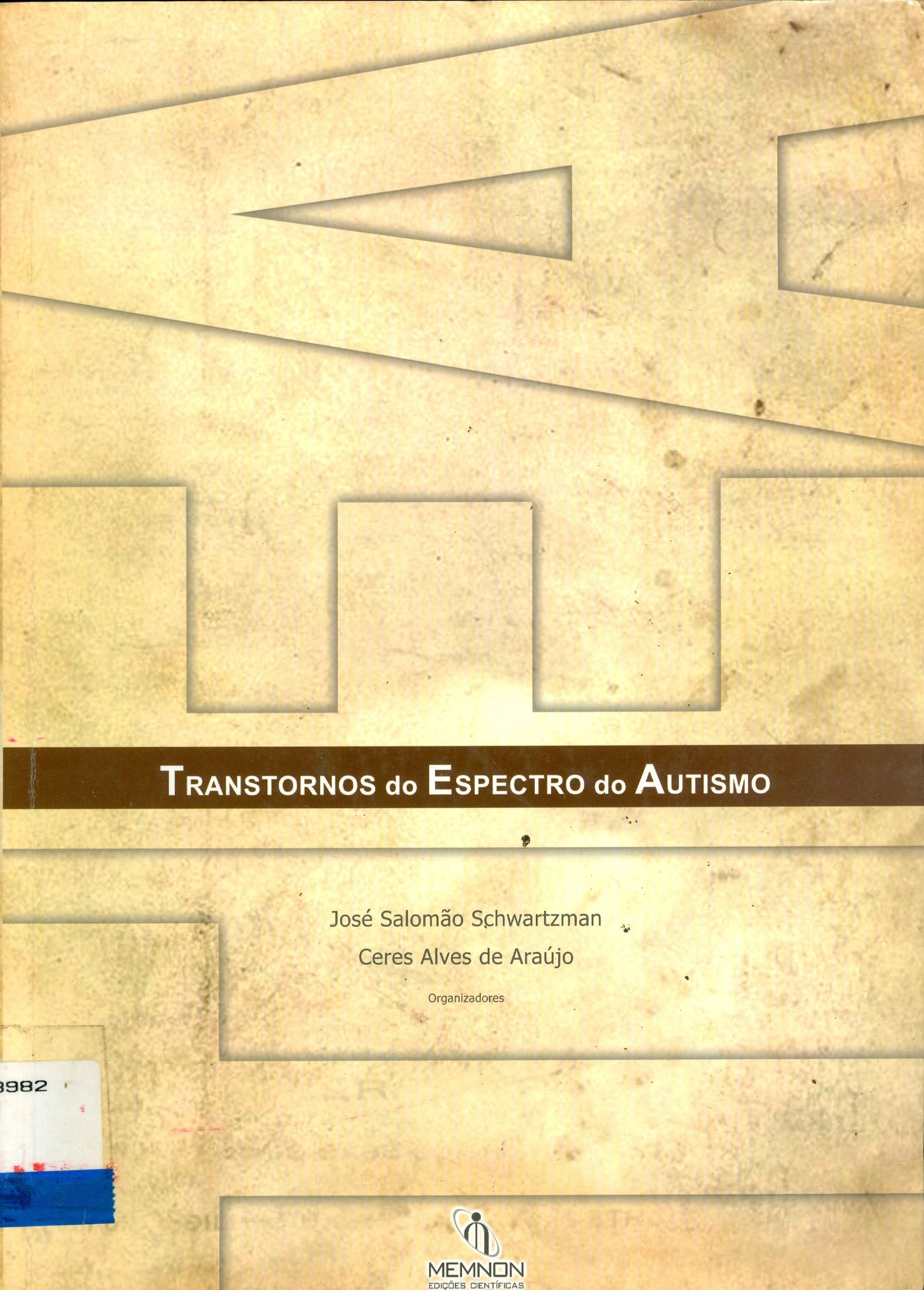 TRANSTORNOS DO ESPECTRO DO AUTISMO - TEA