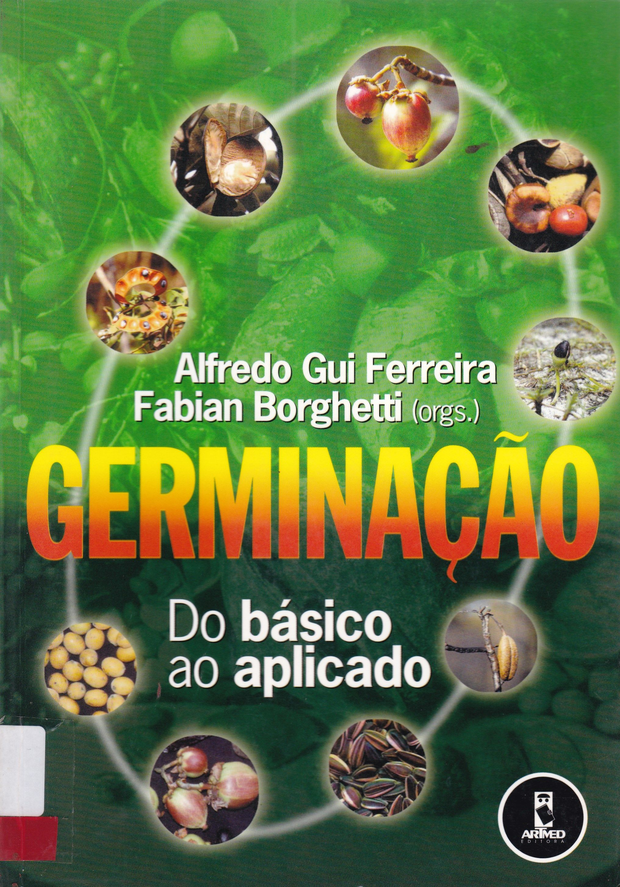 GERMINAÇÃO: DO BÁSICO AO APLICADO