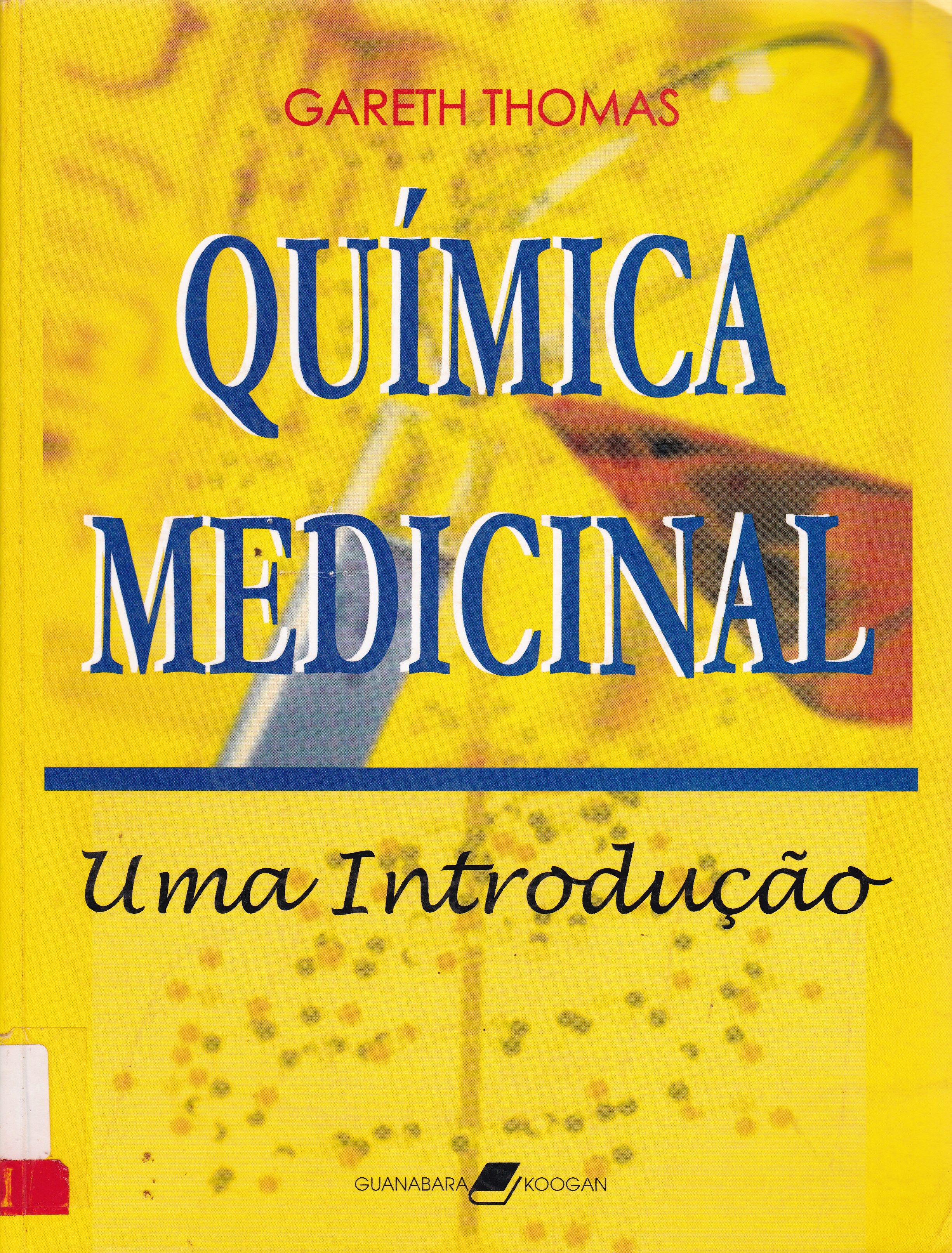 QUÍMICA MEDICINAL: UMA INTRODUÇÃO