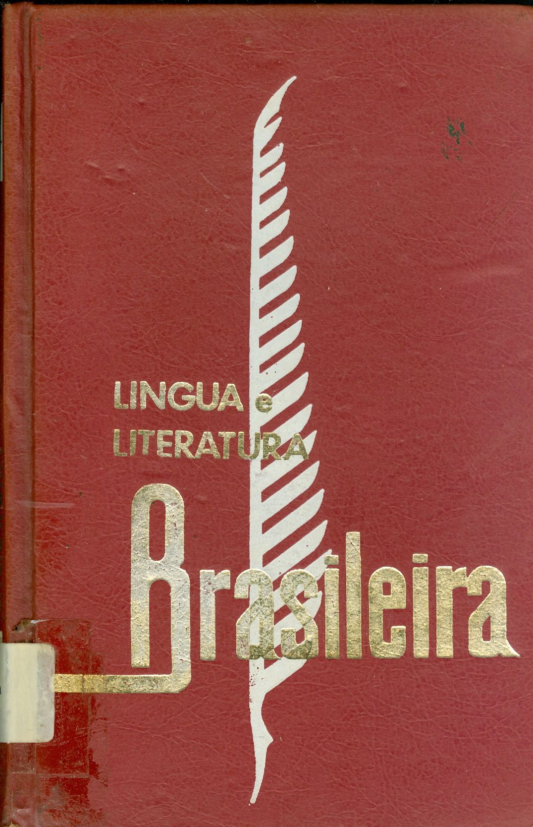 LÍNGUA PORTUGUESA E LITERATURA LUSO-BRASILEIRA - V. 7