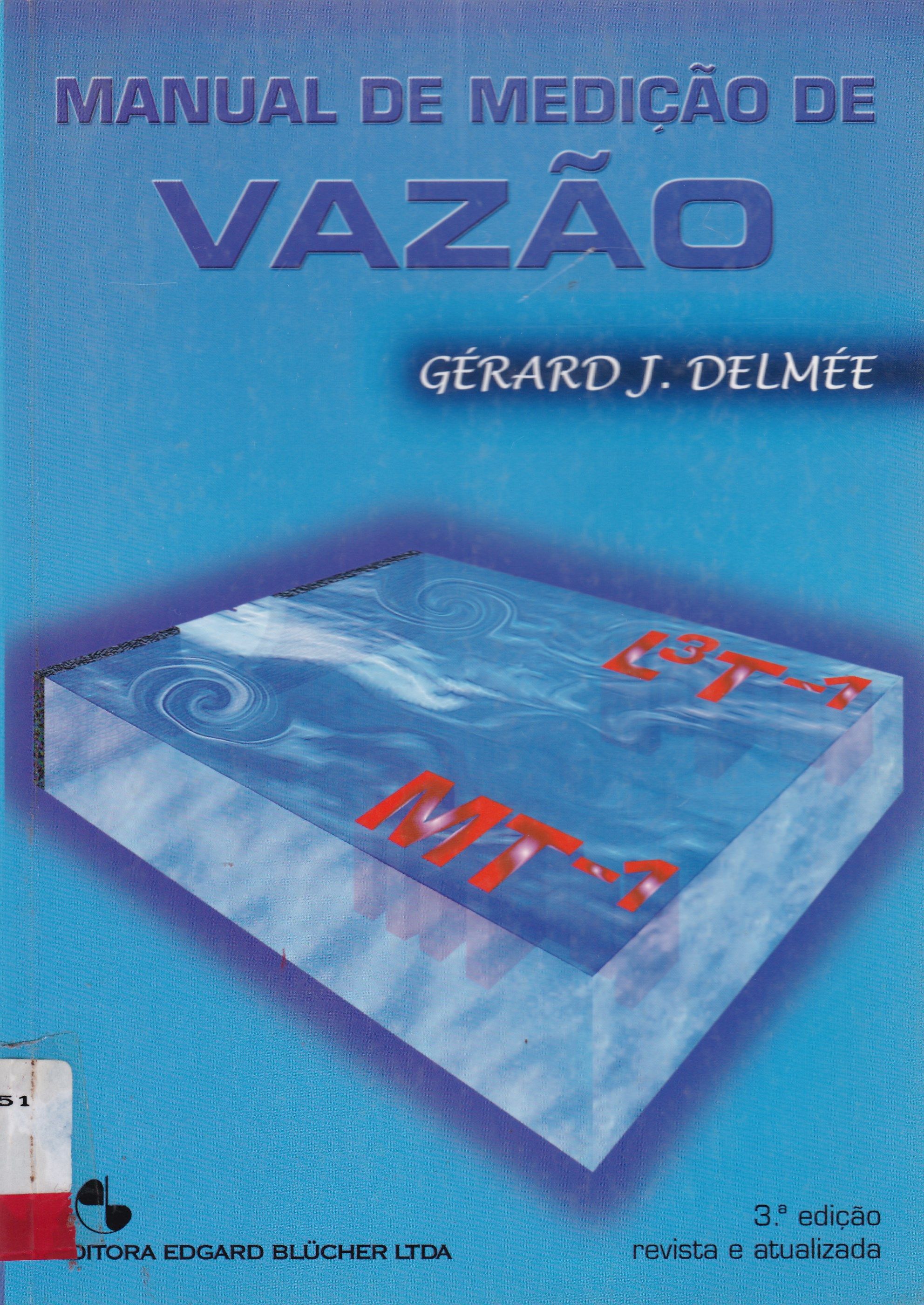 MANUAL DE MEDIÇÃO DE VAZÃO 