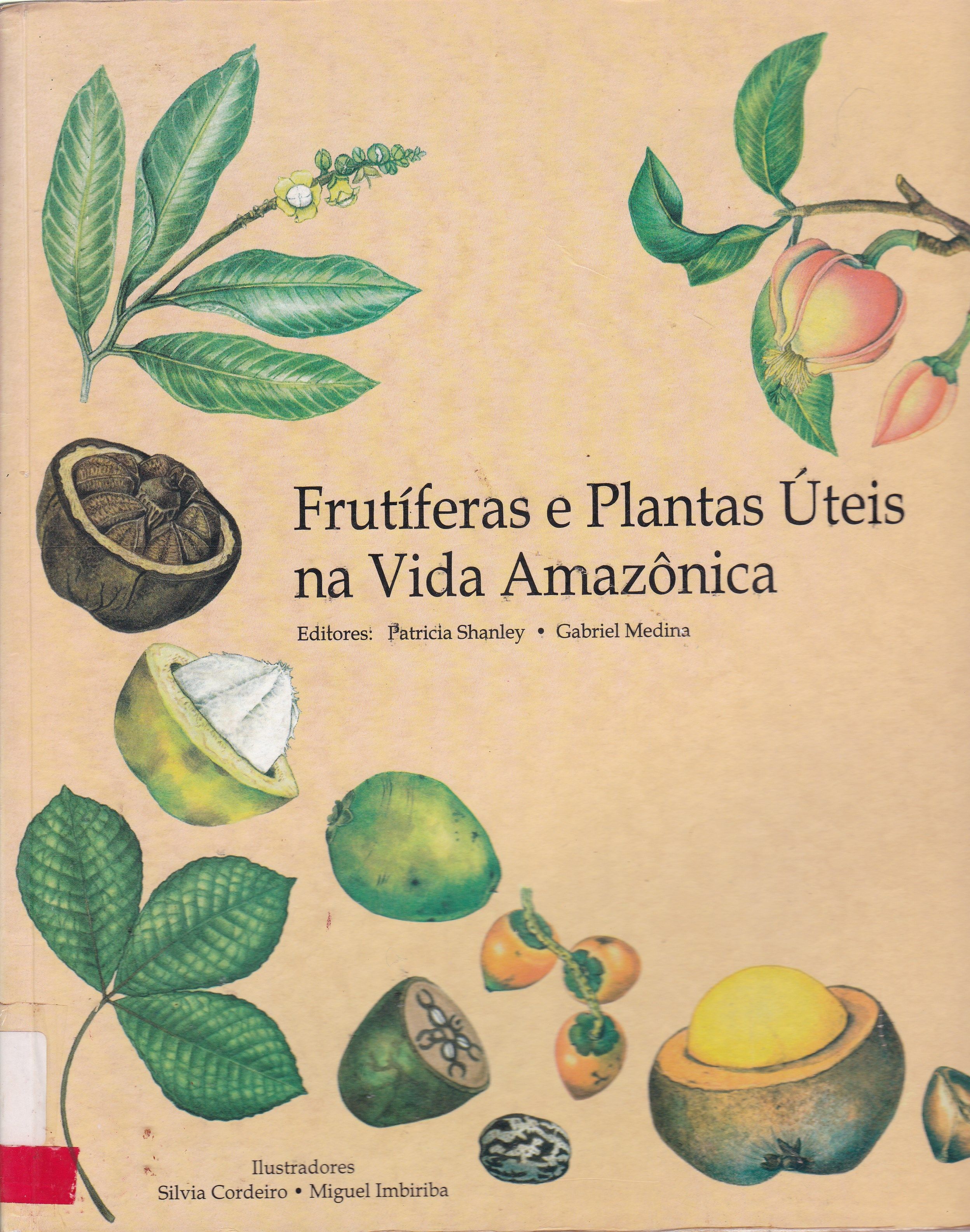FRUTÍFERAS E PLANTAS ÚTEIS NA VIDA AMAZÔNICA