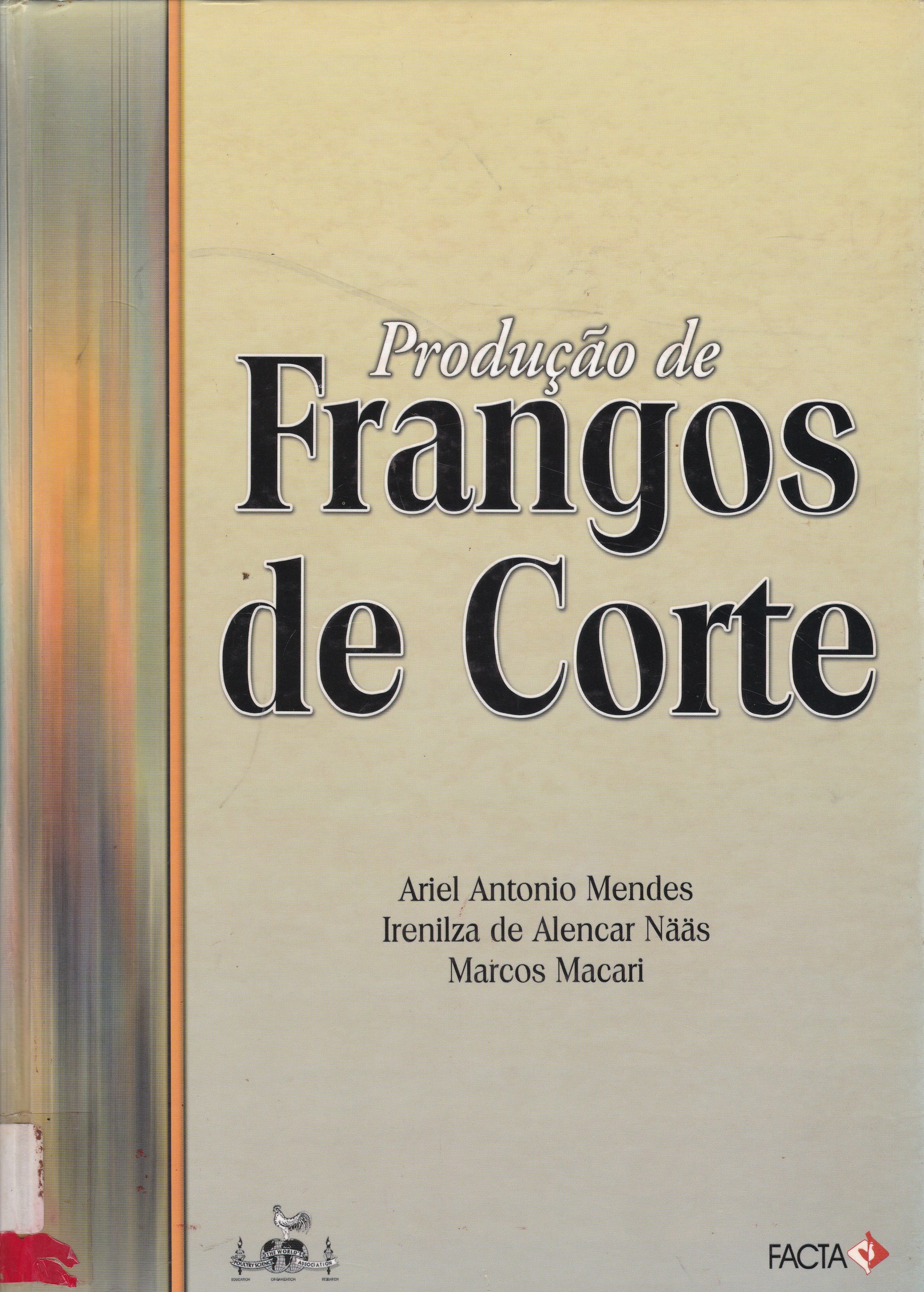PRODUÇÃO DE FRANGOS DE CORTE